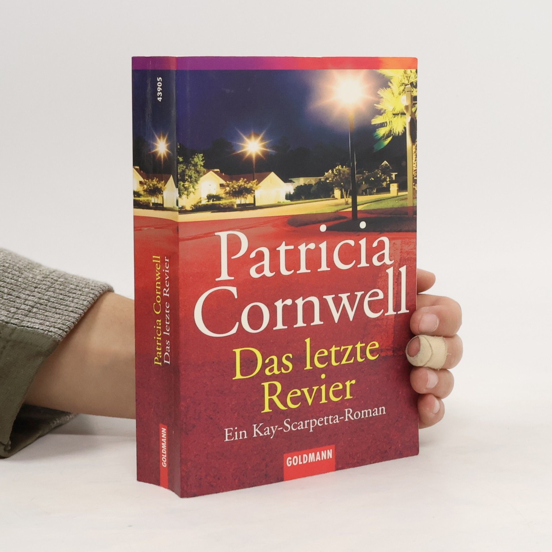 Patricia Daniels Cornwell Das letzte Revier. Ein Kay-Scarpetta-Roman