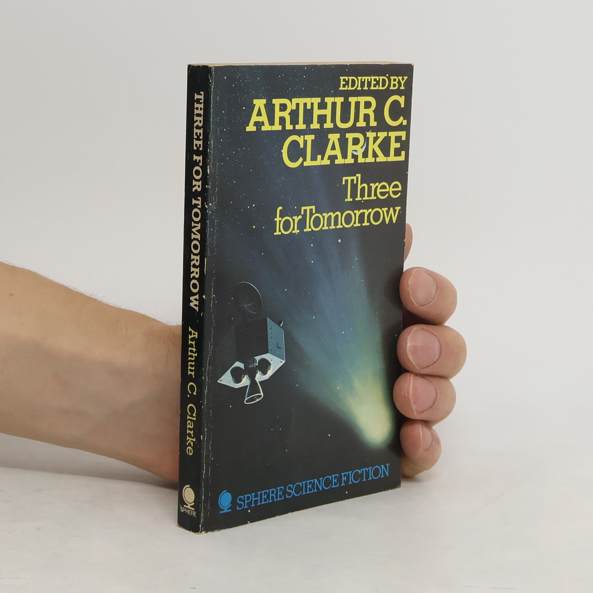 Arthur Charles Clarke Three for Tomorrow
