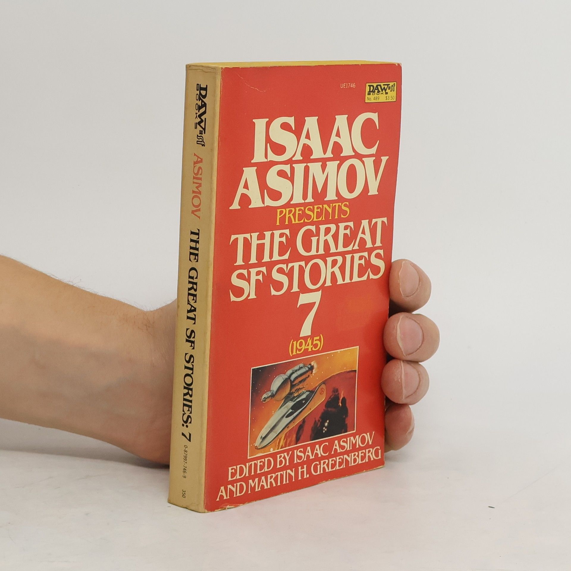 Isaac Asimov Isaac Asimov Presents the Great Science Fiction Stories 7