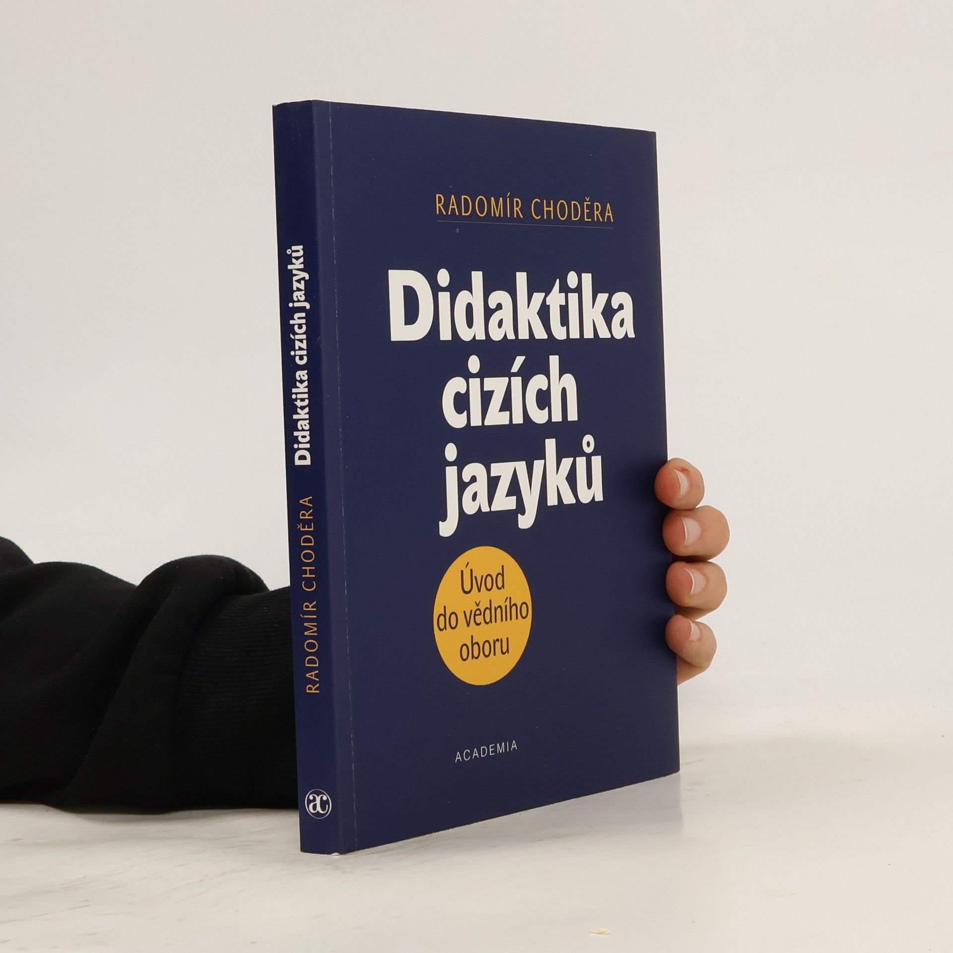 Radomír Choděra Didaktika cizích jazyků
