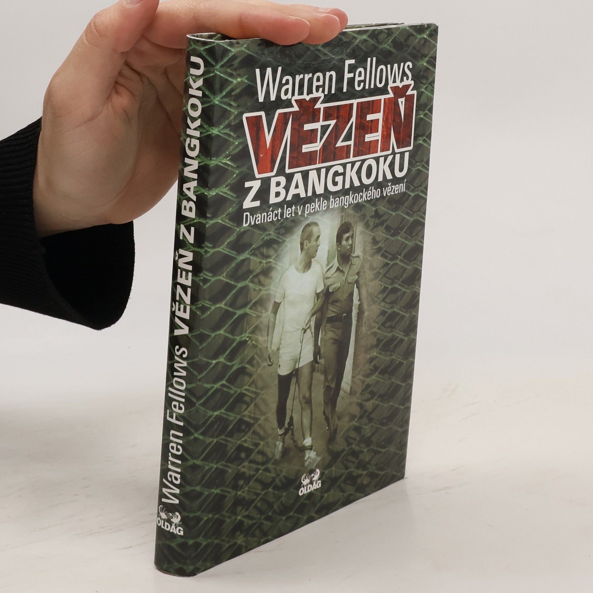 Warren Fellows Vězeň z Bangkoku