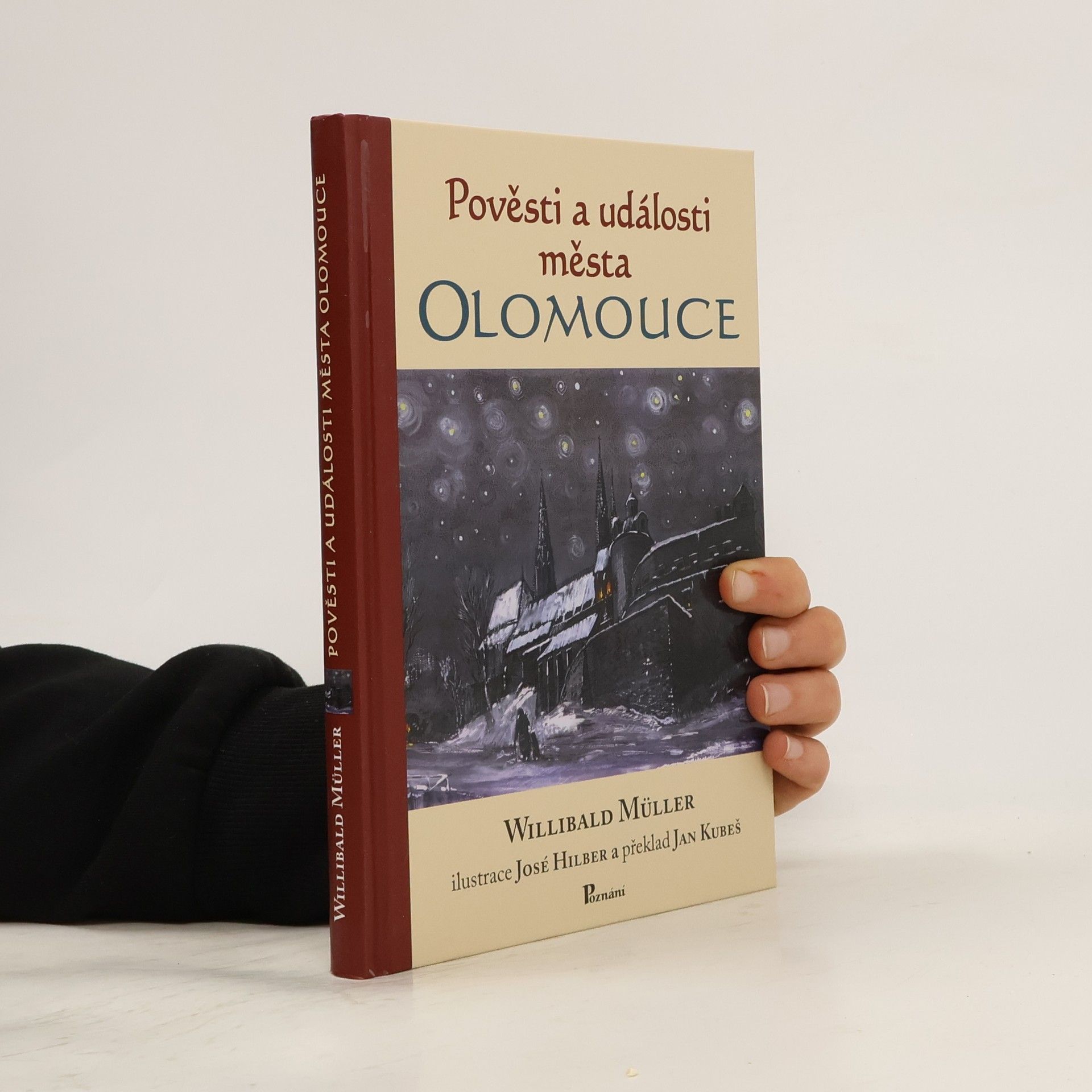 Willibald Müller Pověsti a události města Olomouce