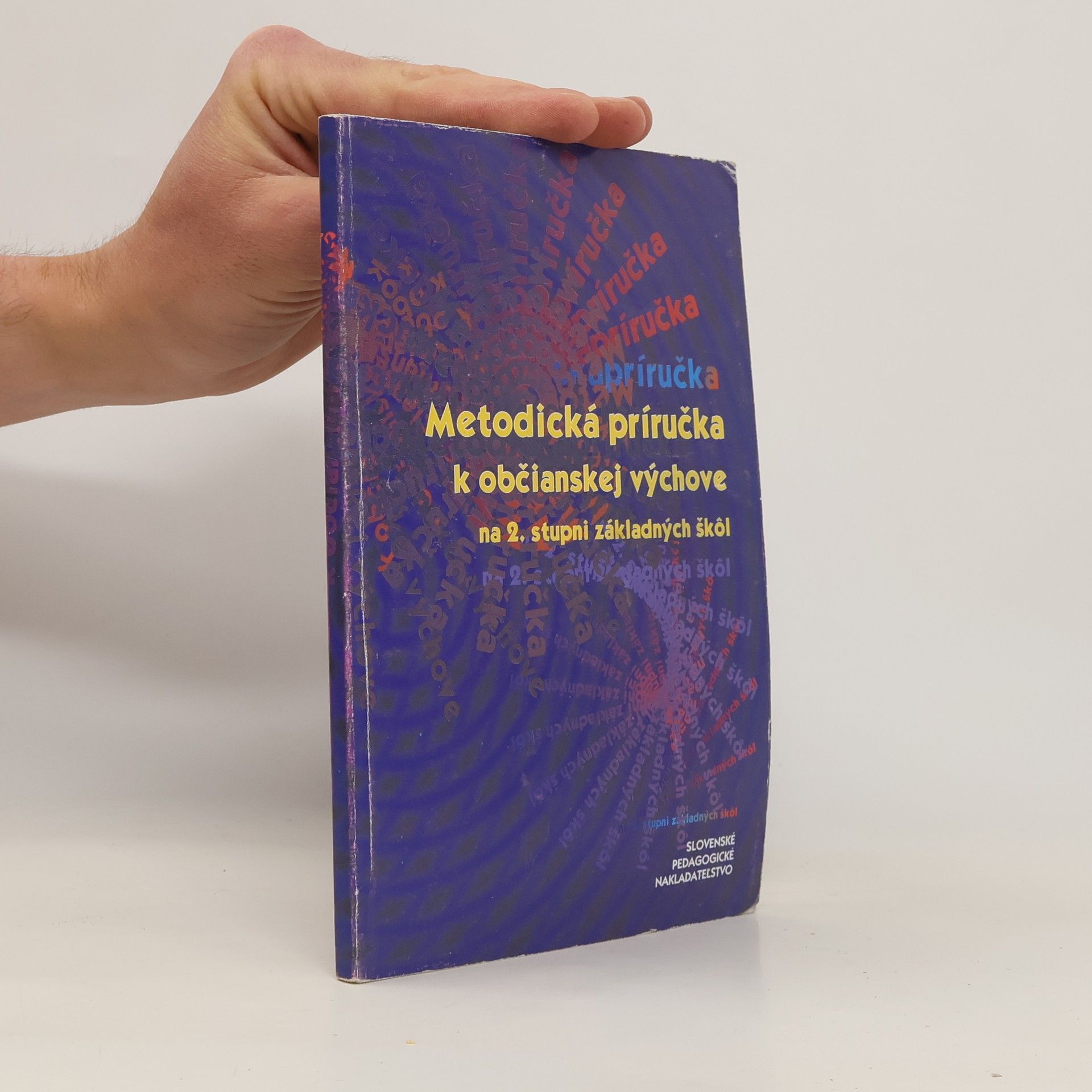 Mária Čapová Metodická príručka k občianskej výchove na 2. stupni základných škôl