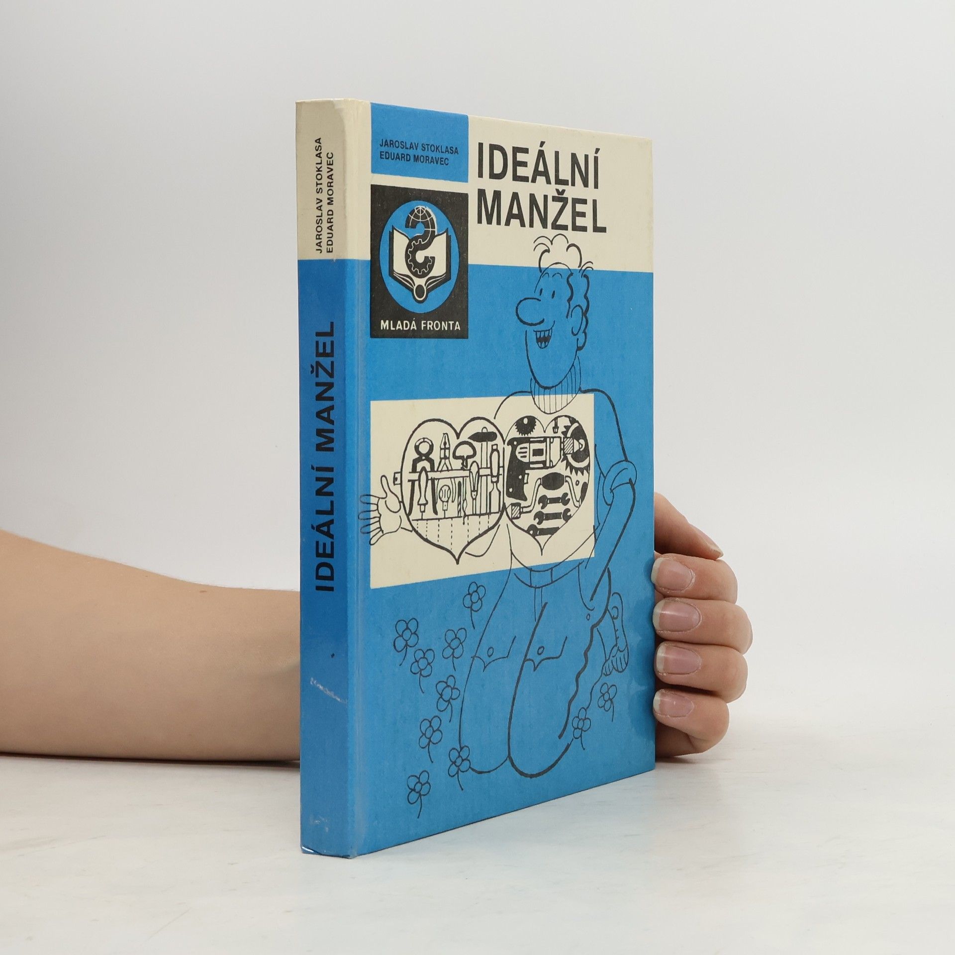 Jaroslav Stoklasa Ideální manžel