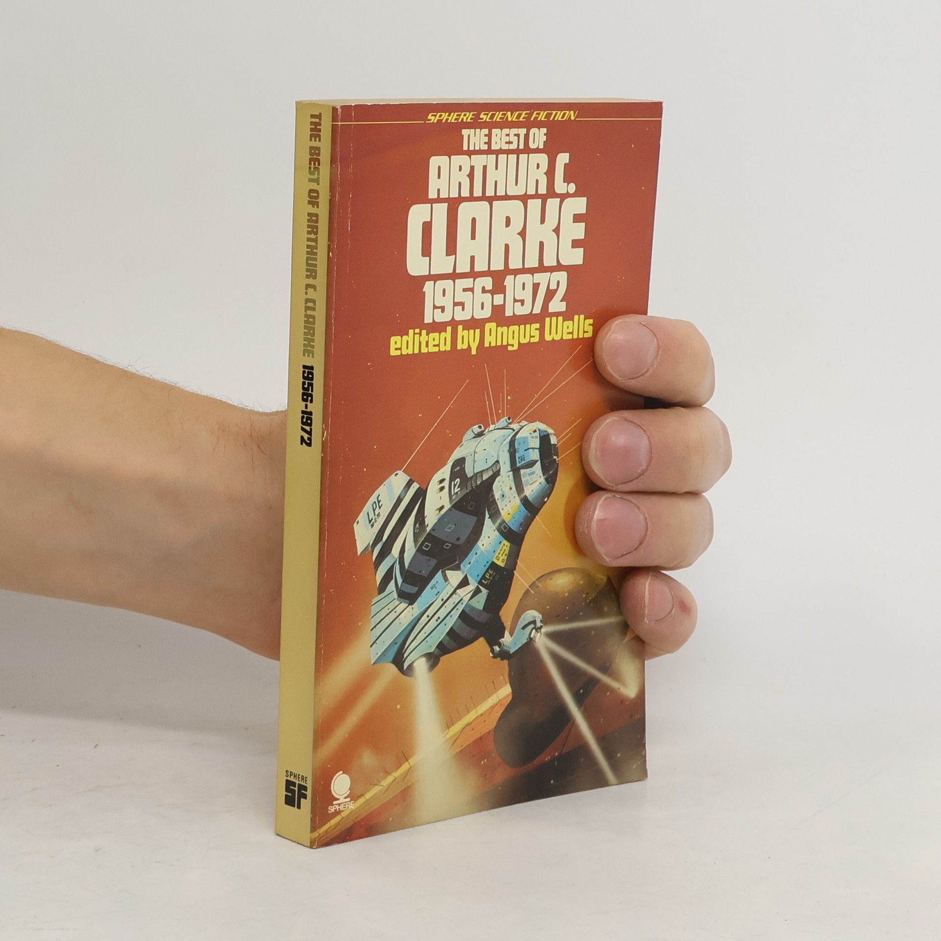 Angus Wells The Best of Arthur C. Clarke 1956-1972