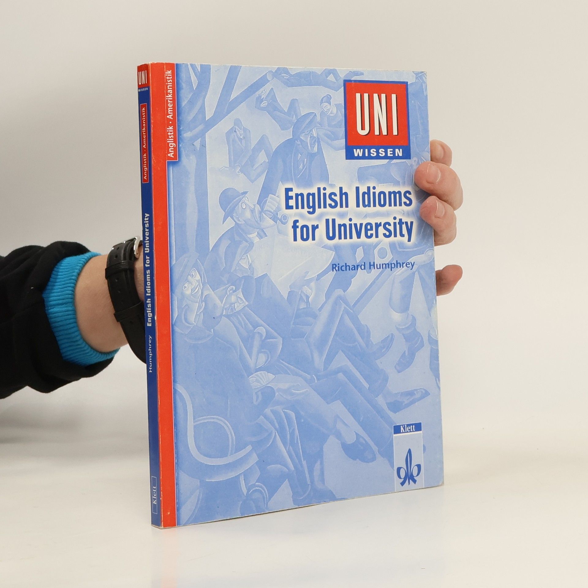 Richard Humphrey English idioms for university