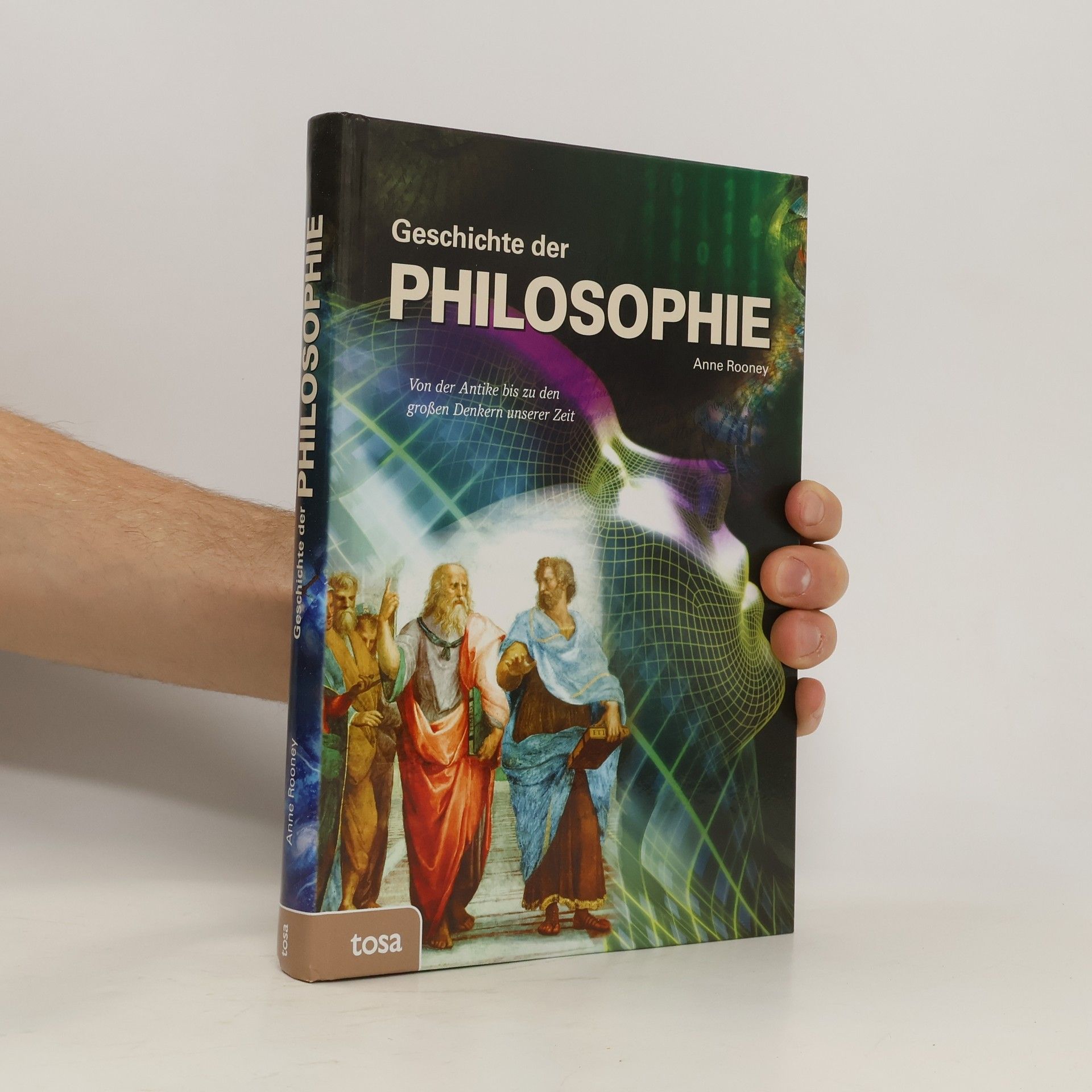 Anne Rooney Geschichte der Philosophie