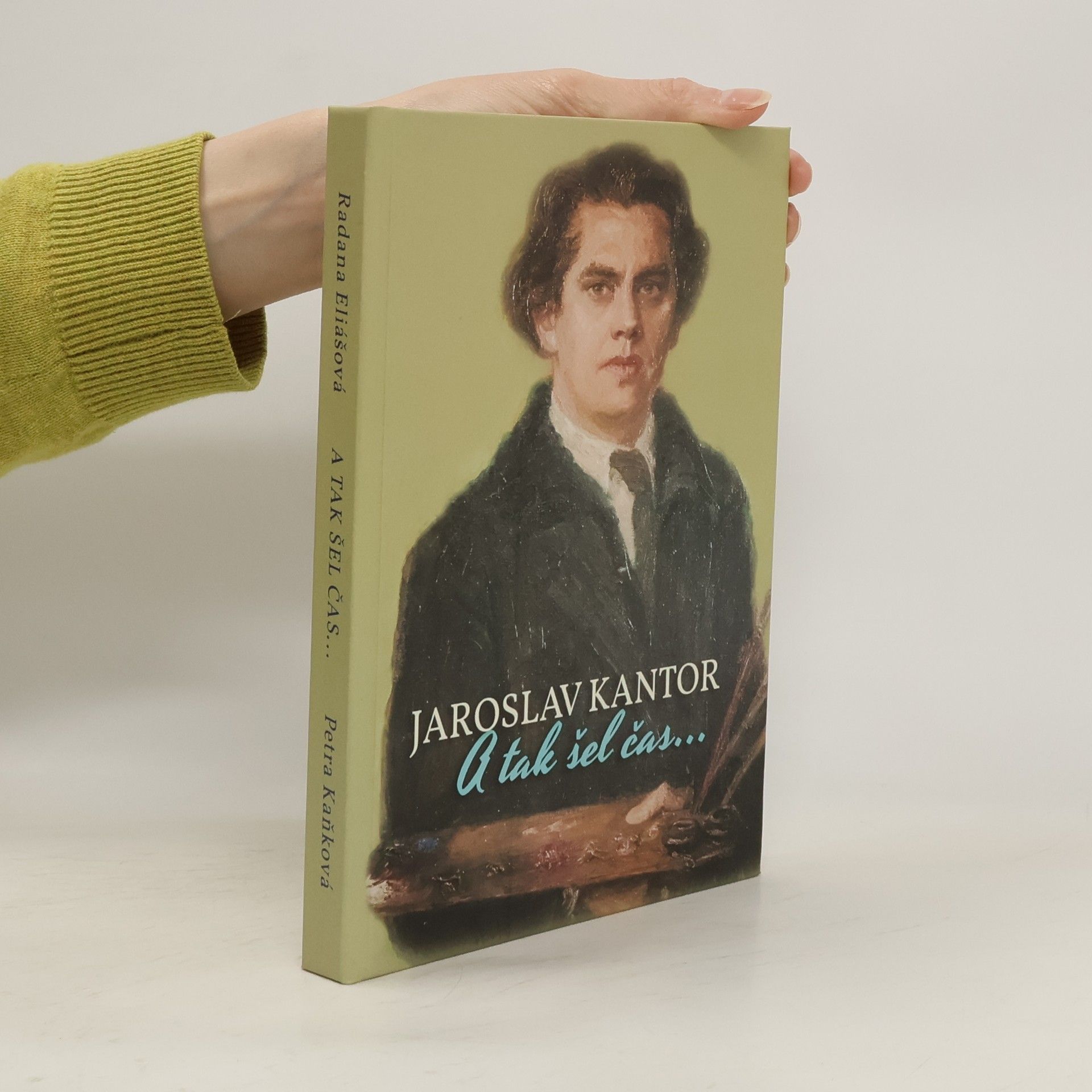 Jaroslav Kantor A tak šel čas ...