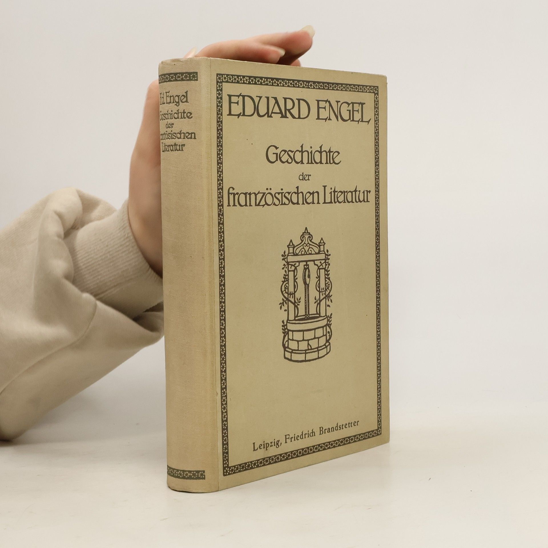 Eduard Engel Geschichte der französischen Literatur