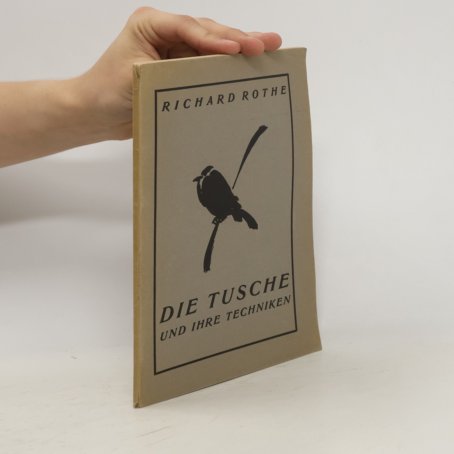 R. Rothe Die Tusche und ihre Techniken