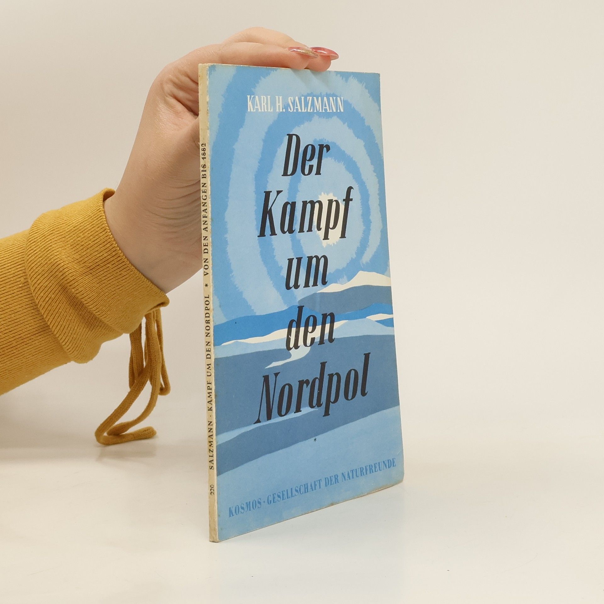 Karl H. Salzmann Der Kampf um den Nordpol