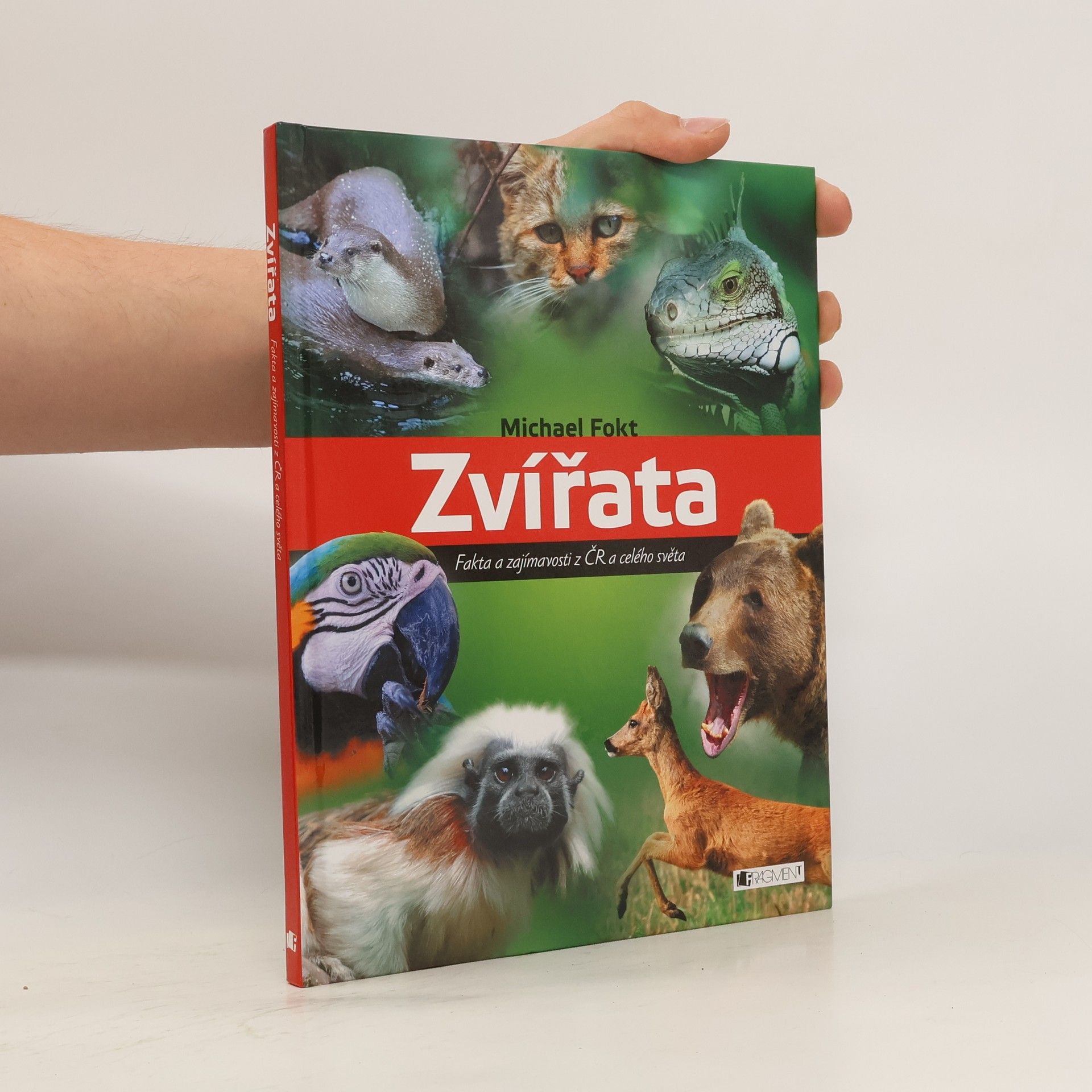Michael Fokt Zvířata - Fakta a zajímavosti z ČR a celého světa