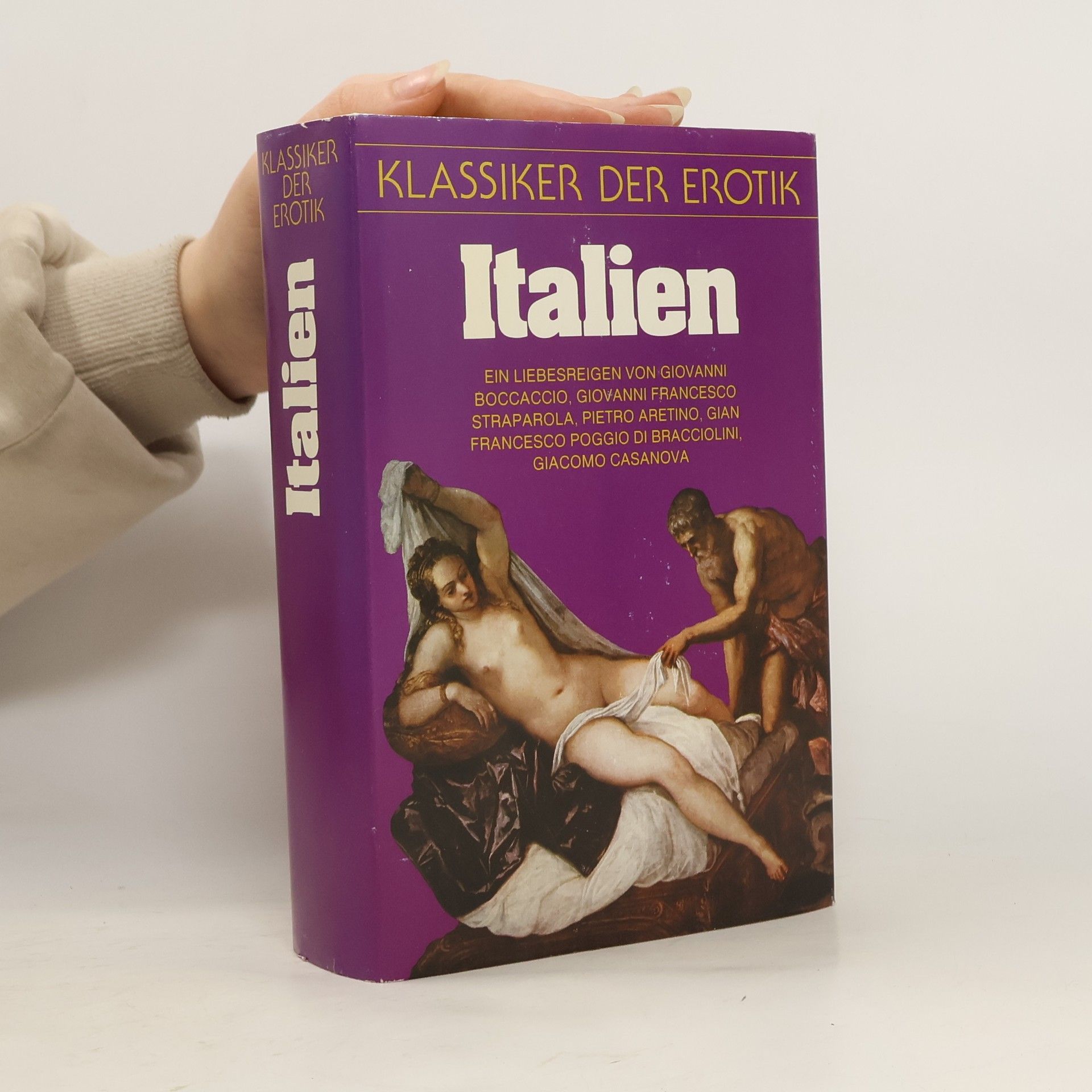 Autorenkollektiv Klassiker der Erotik : Italien