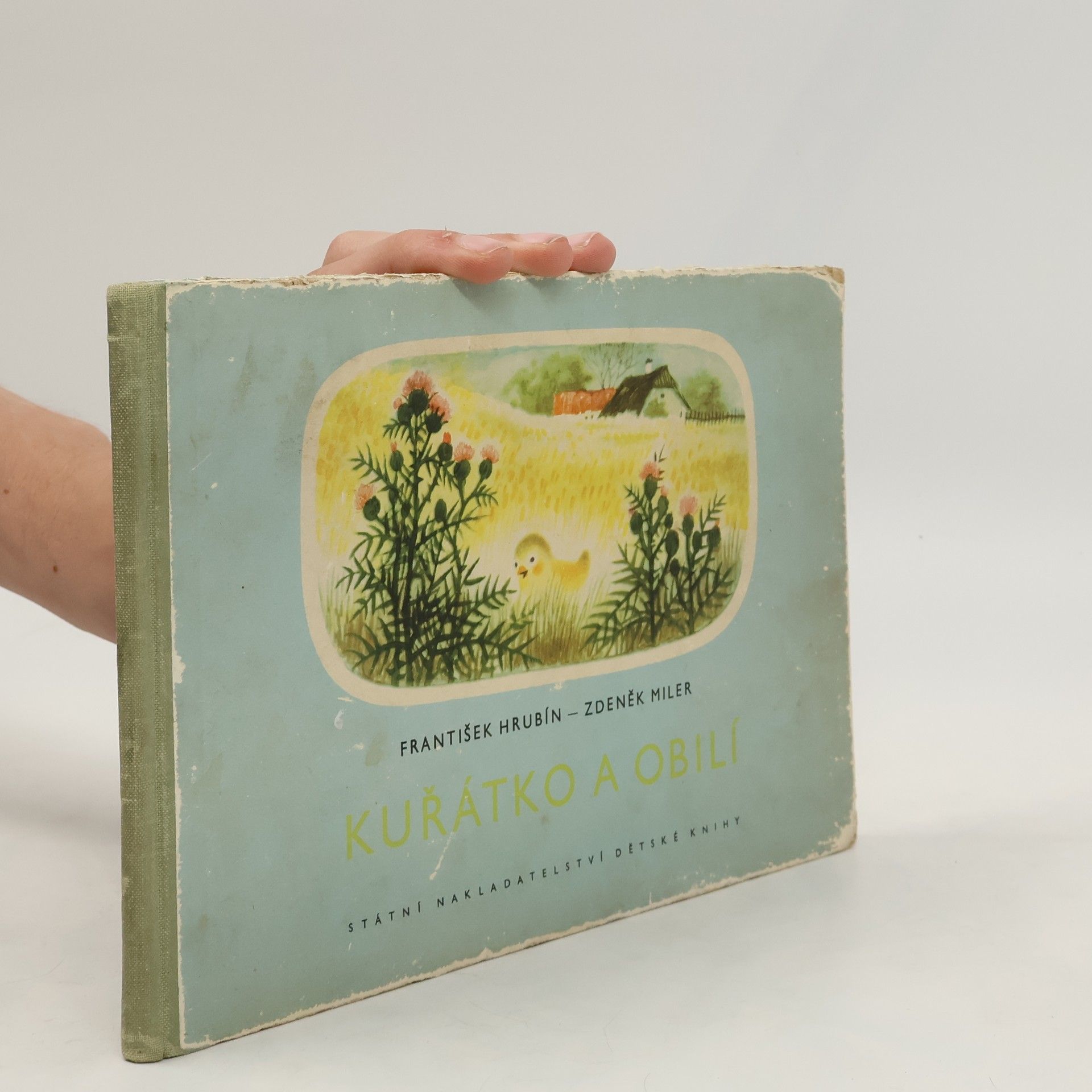 František Hrubín Kuřátko a obilí