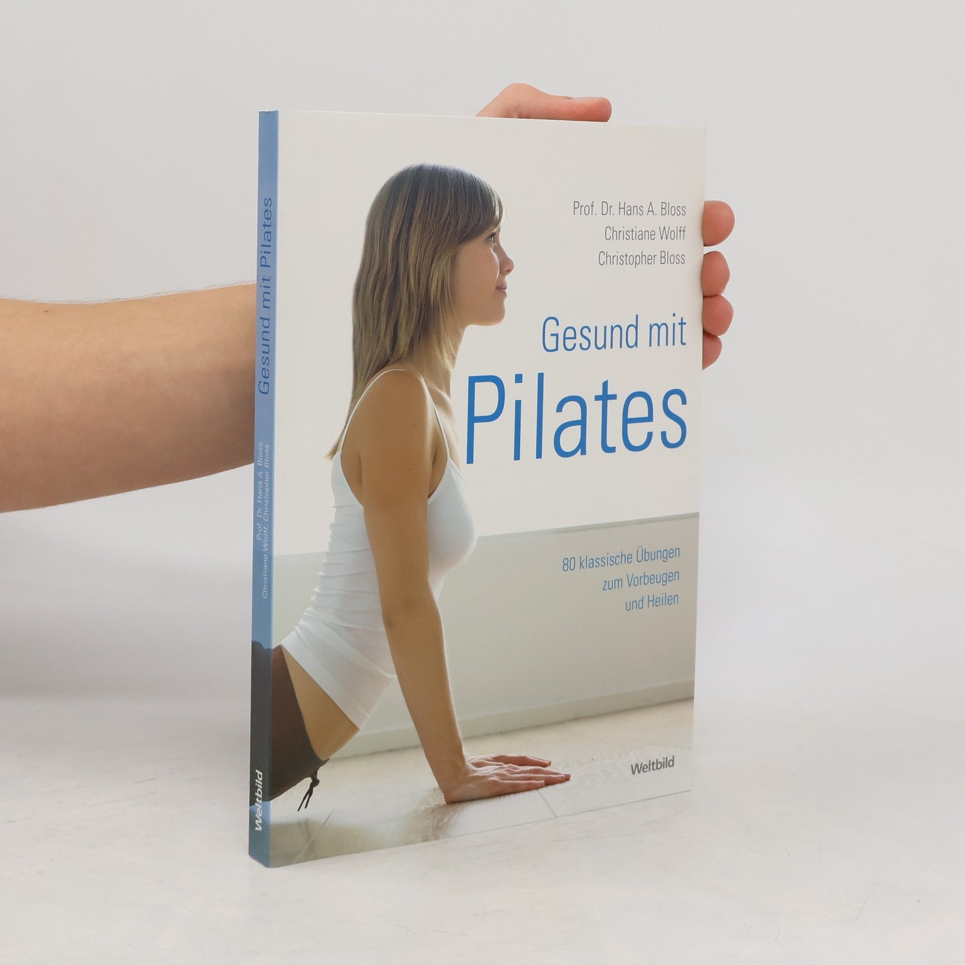 Hans A. Bloss Gesund mit Pilates