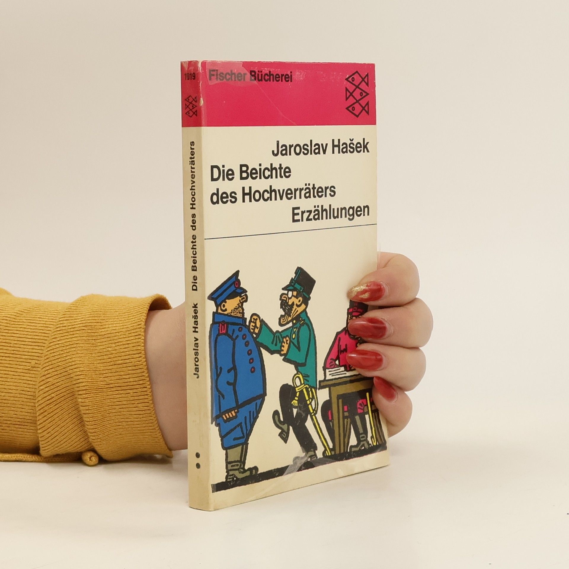 Jaroslav Hašek Die Beichte des Hochverräters