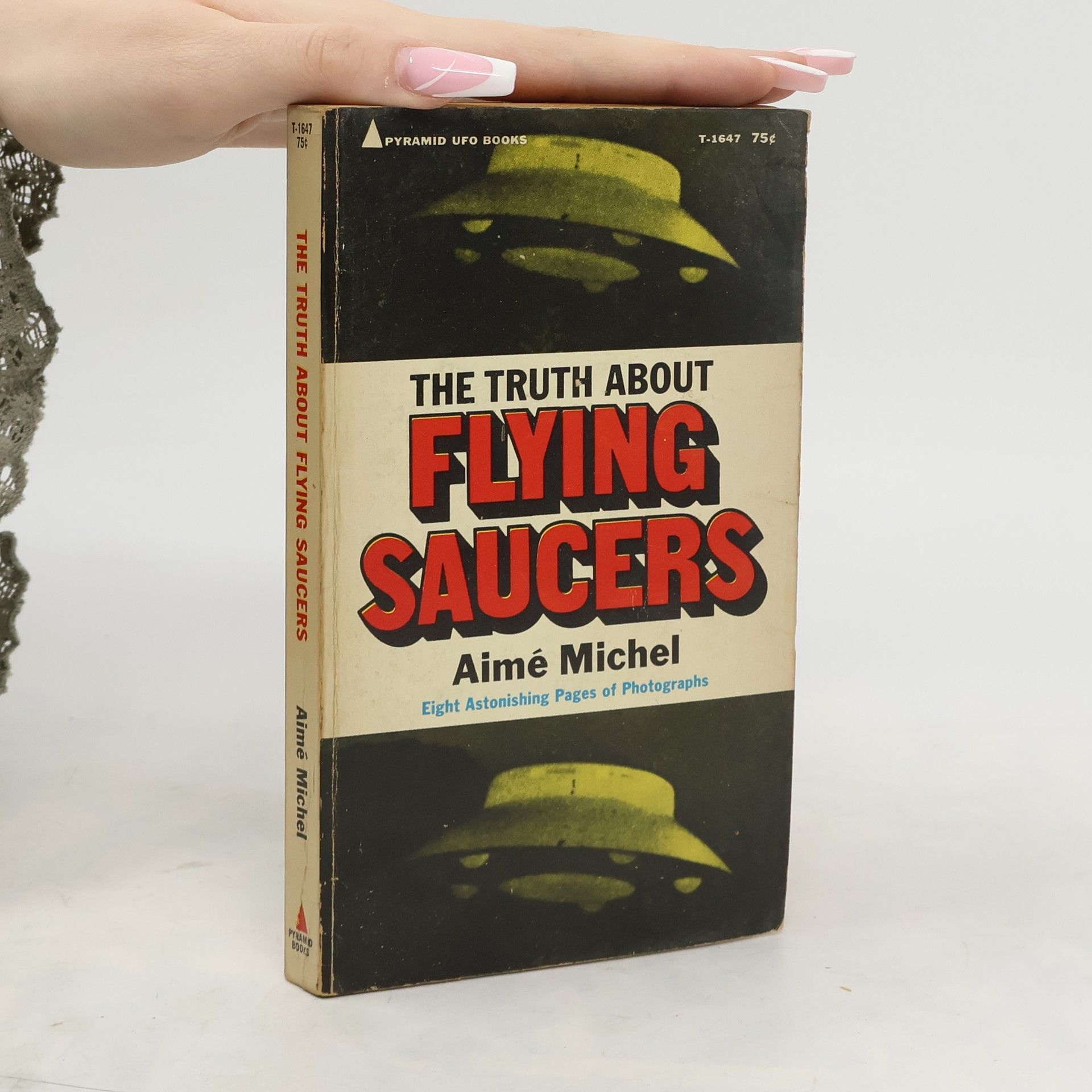 Michel Aimé Baudouy The Truth about Flying Saucers