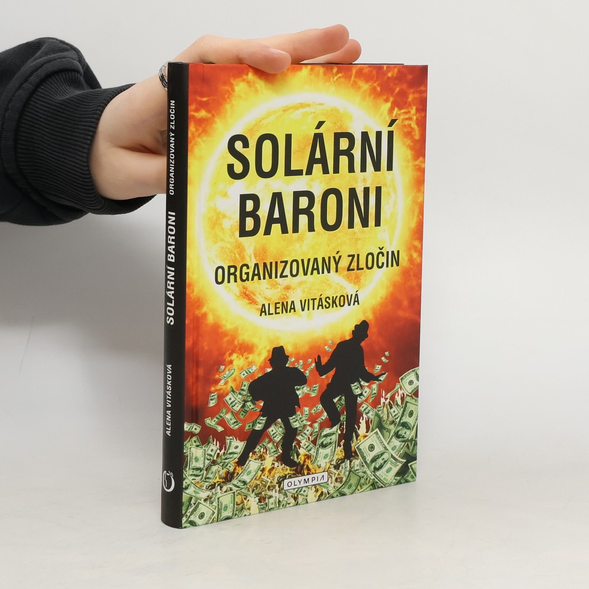 Alena Vitásková Solární baroni I - Organizovaný zločin