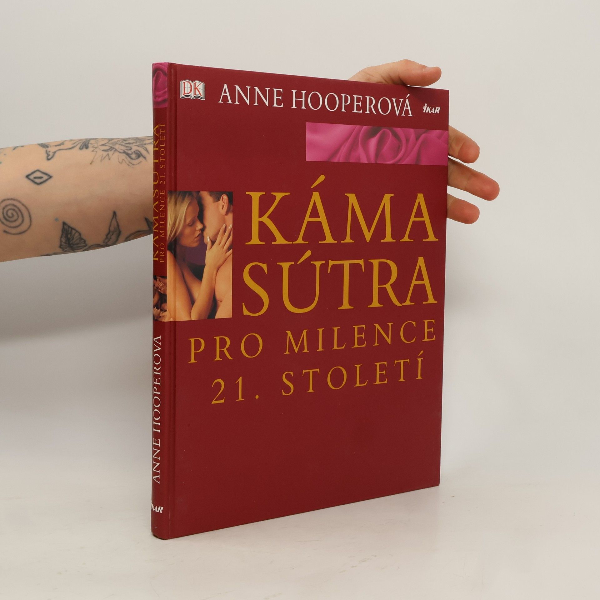 Anne Hooper Kámasútra pro milence 21. století