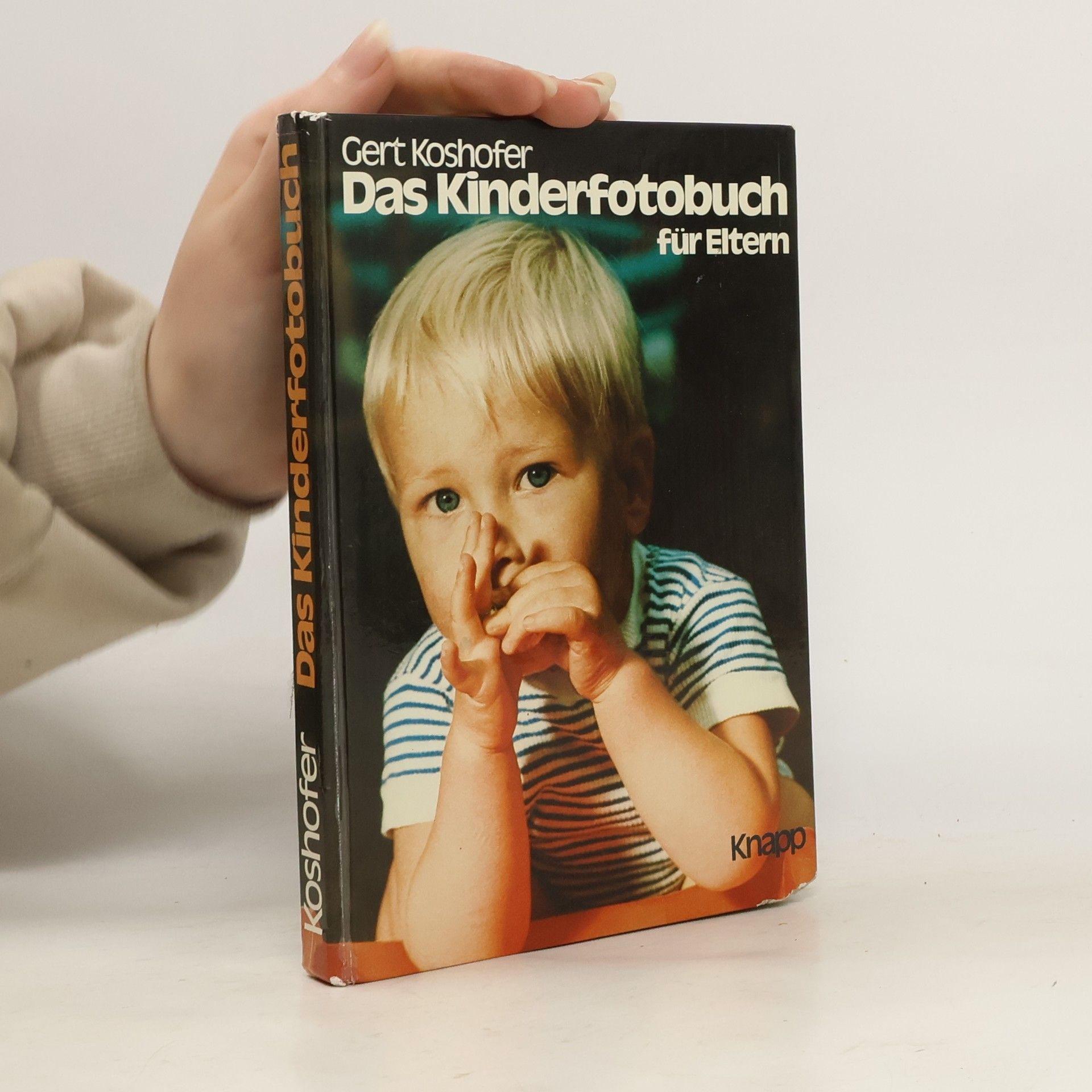 Gert Koshofer Das Kinderfotobuch für Eltern