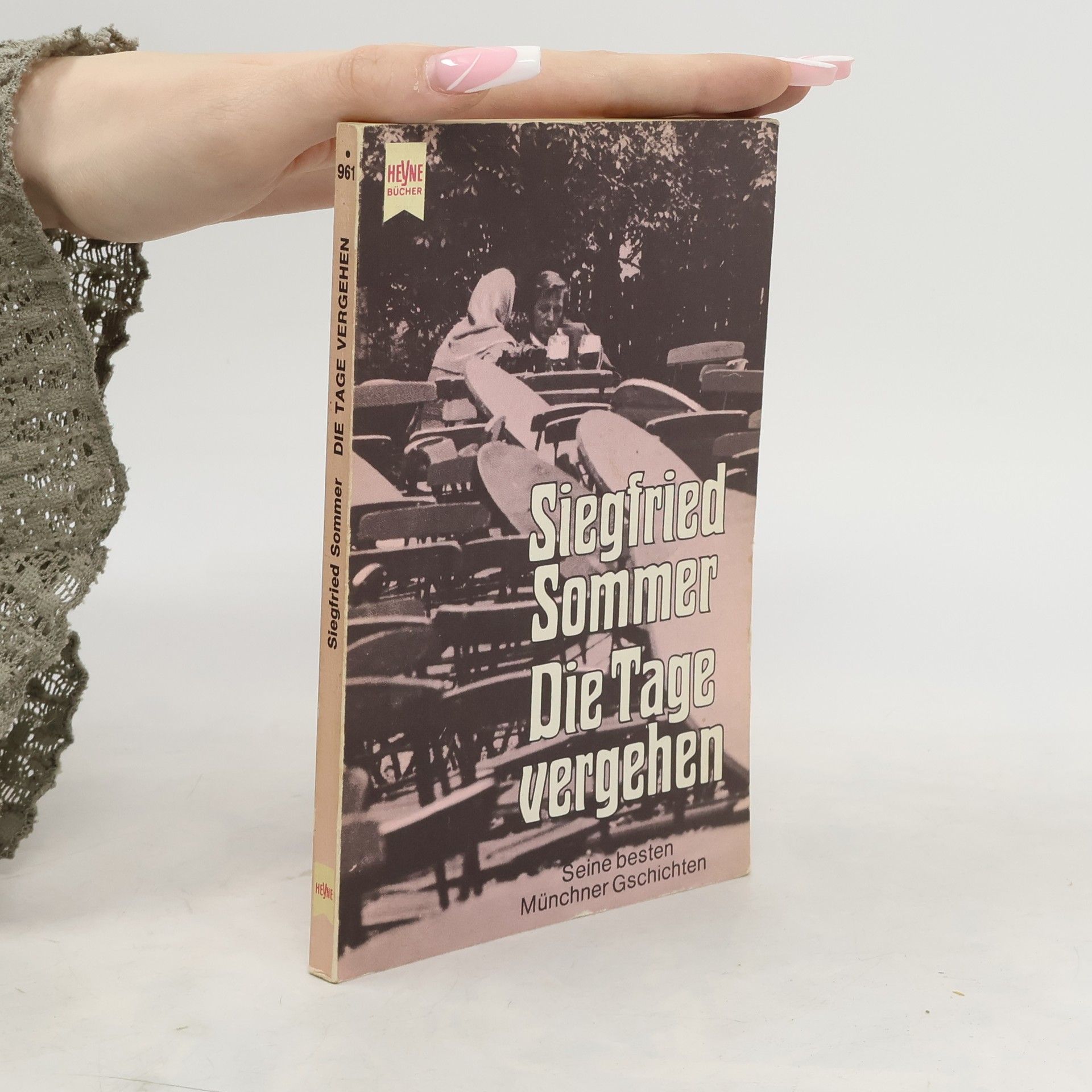 Siegfried Sommer Die Tage vergehen