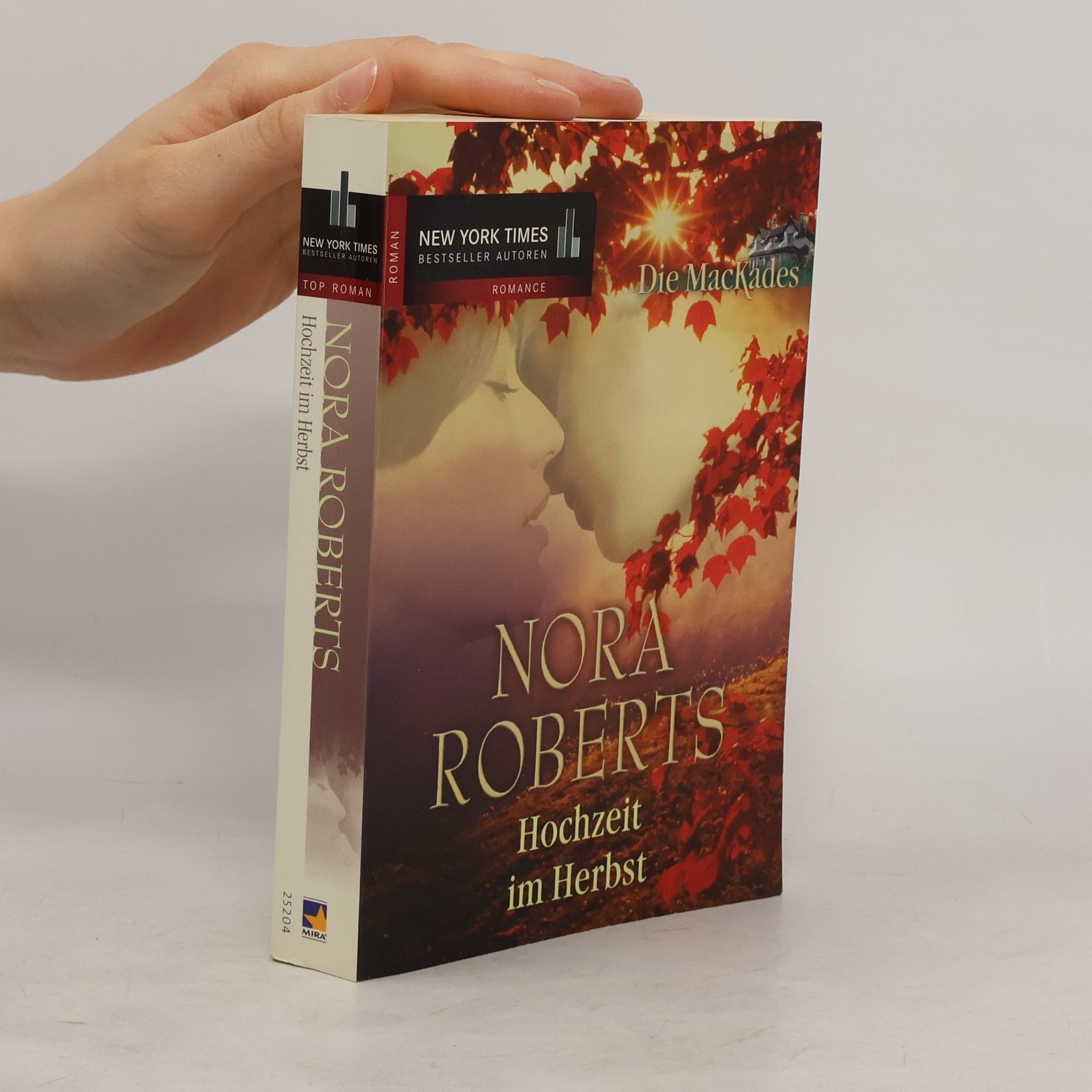 Nora Roberts Die MacKades. Hochzeit im Herbst