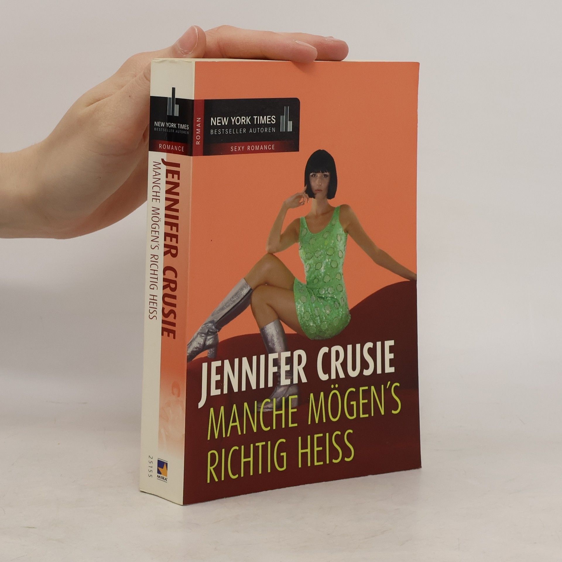 Jennifer Crusie Manche mögen's richtig heiß