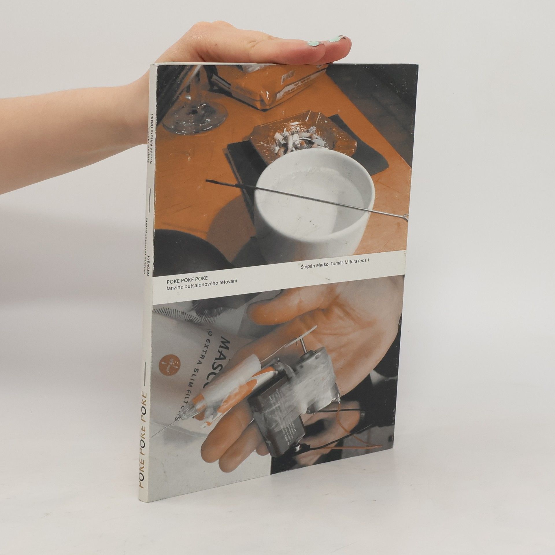 kolektiv Poke Poke Poke. Fanzine outsalonového tetování
