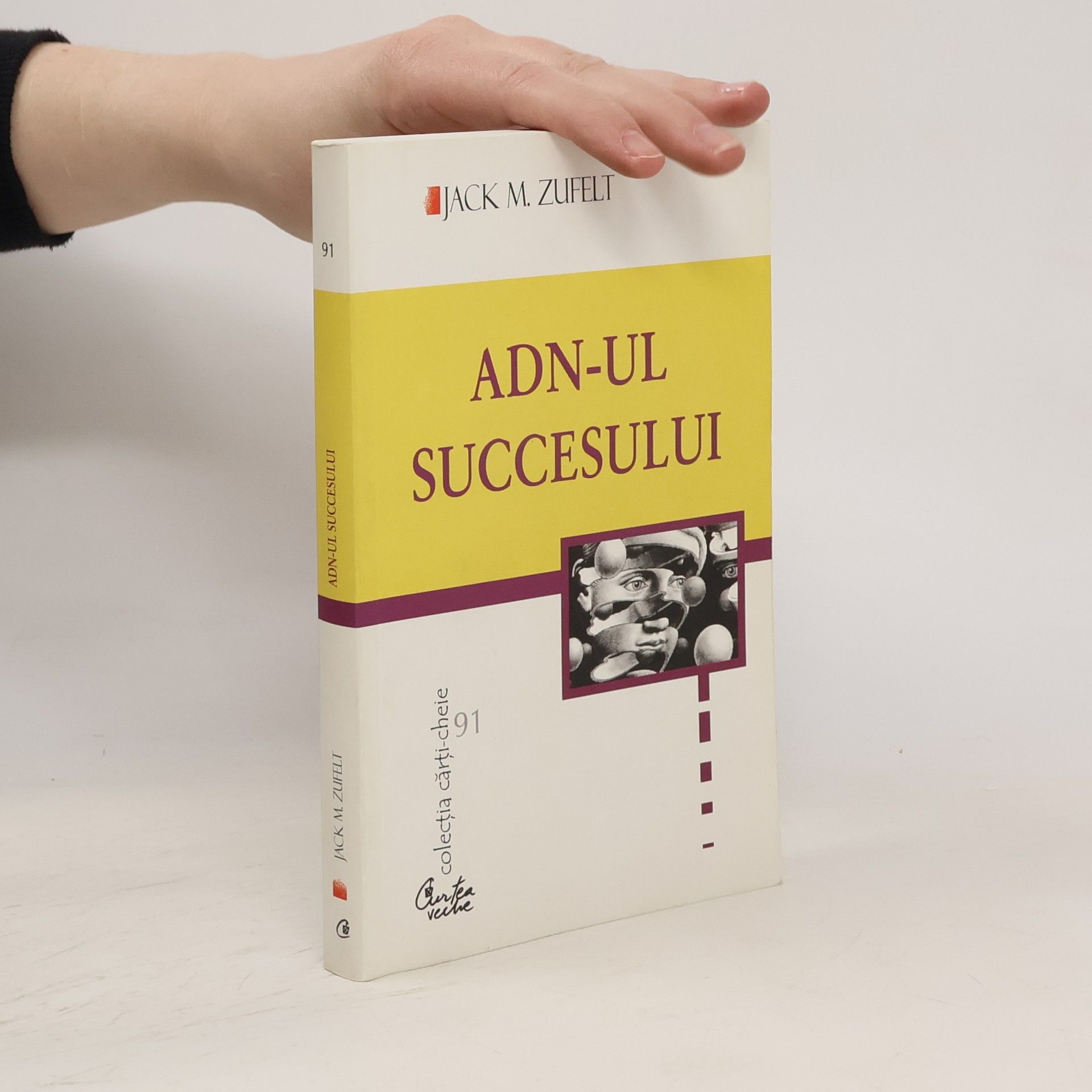 Jack M. Zufelt  ADN-ul succesului