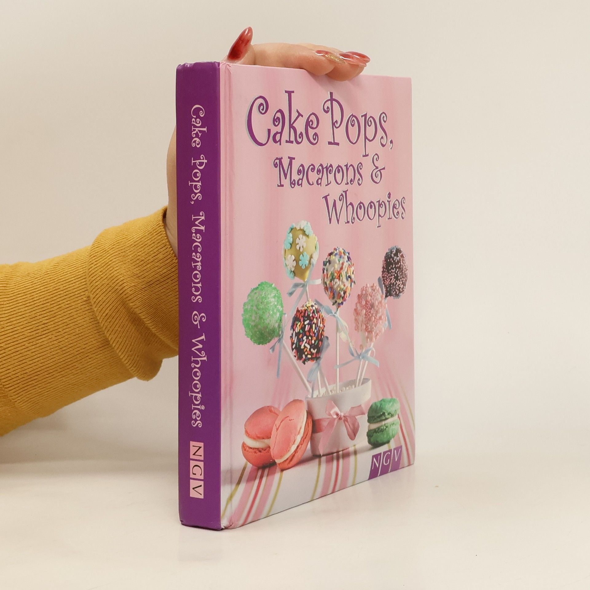 Autorenkollektiv Cake Pops, Macarons & Whoopies
