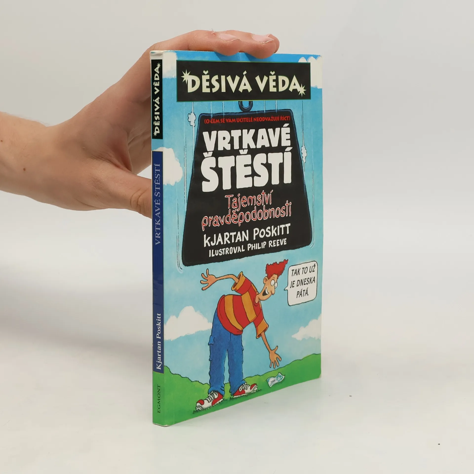 Vrtkavé štěstí. Tajemství pravděpodobnosti | Kniha | mäkká | Kjartan Poskitt | CS