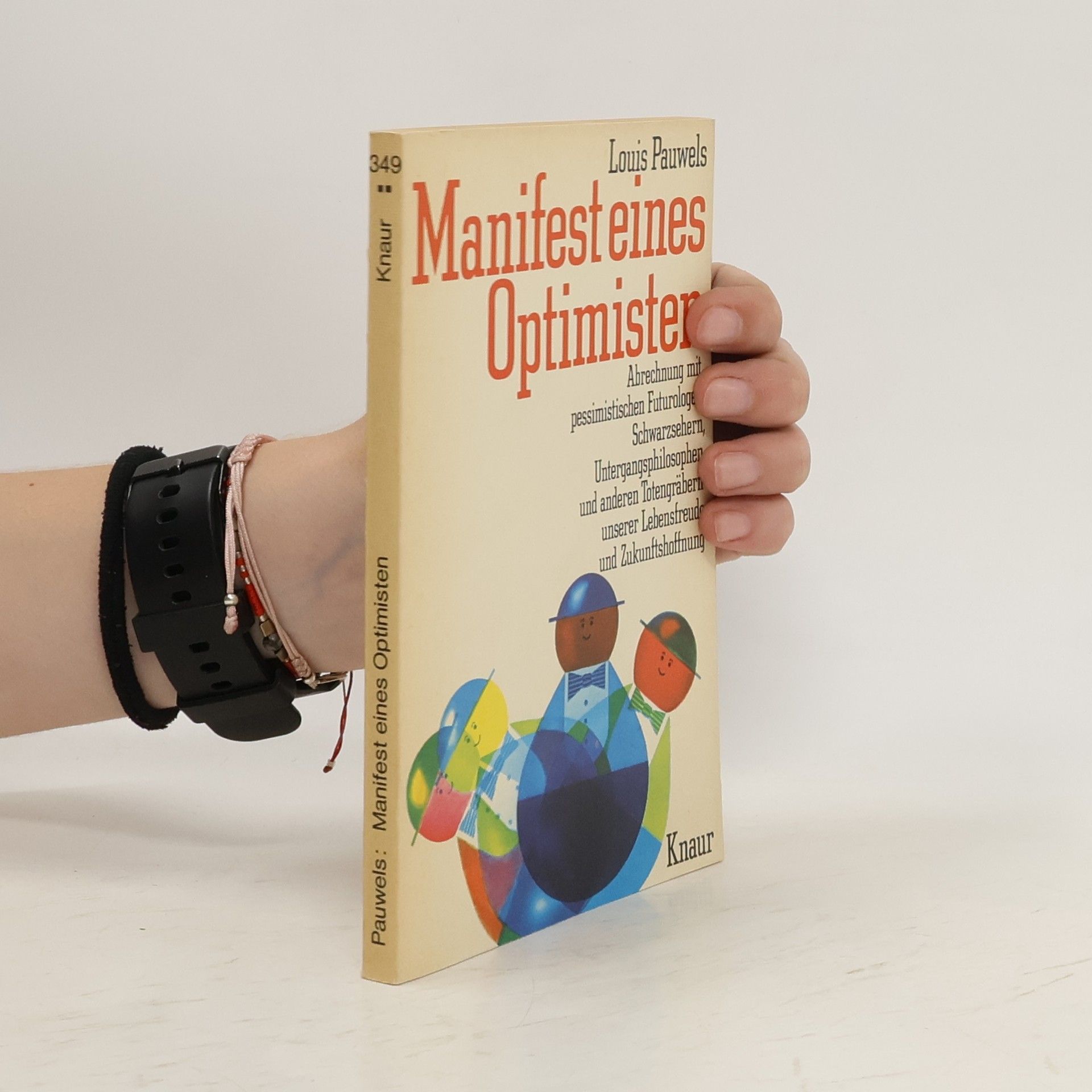 Louis Pauwels Manifest eines Optimisten