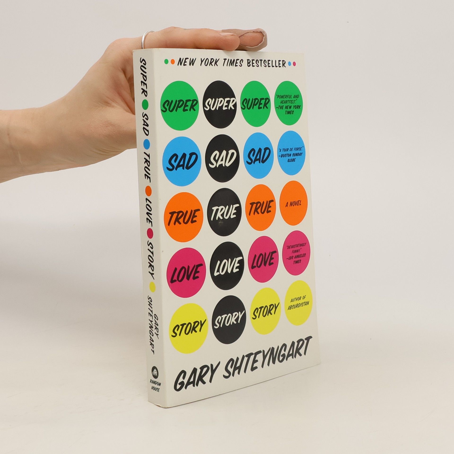 Gary Shteyngart Super Sad True Love Story