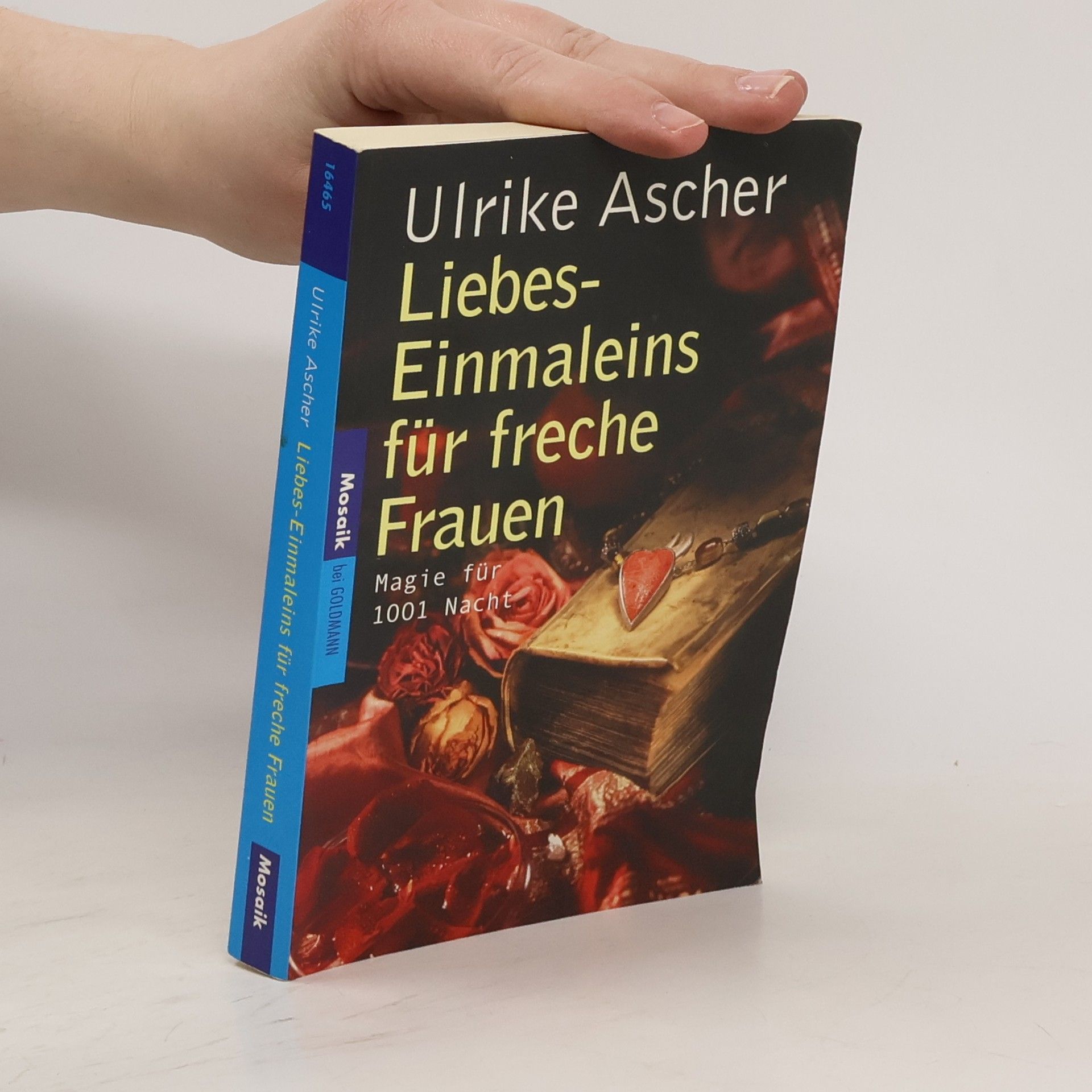 Ulrike Ascher Liebes-Einmaleins für freche Frauen