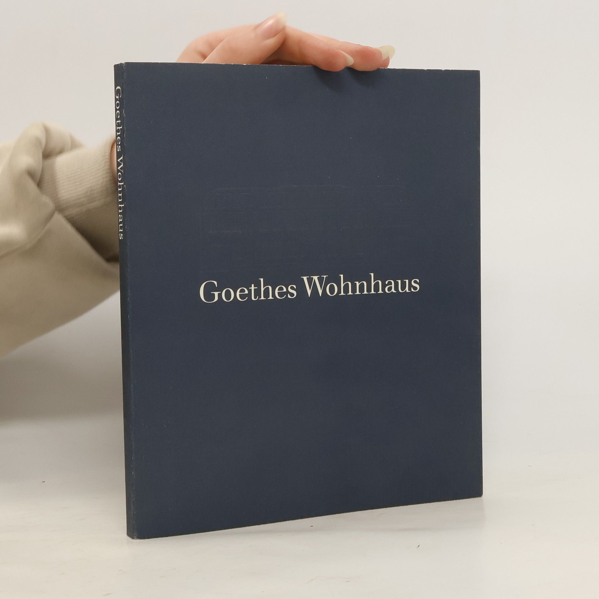 Gisela Maul Goethes Wohnhaus in Weimar