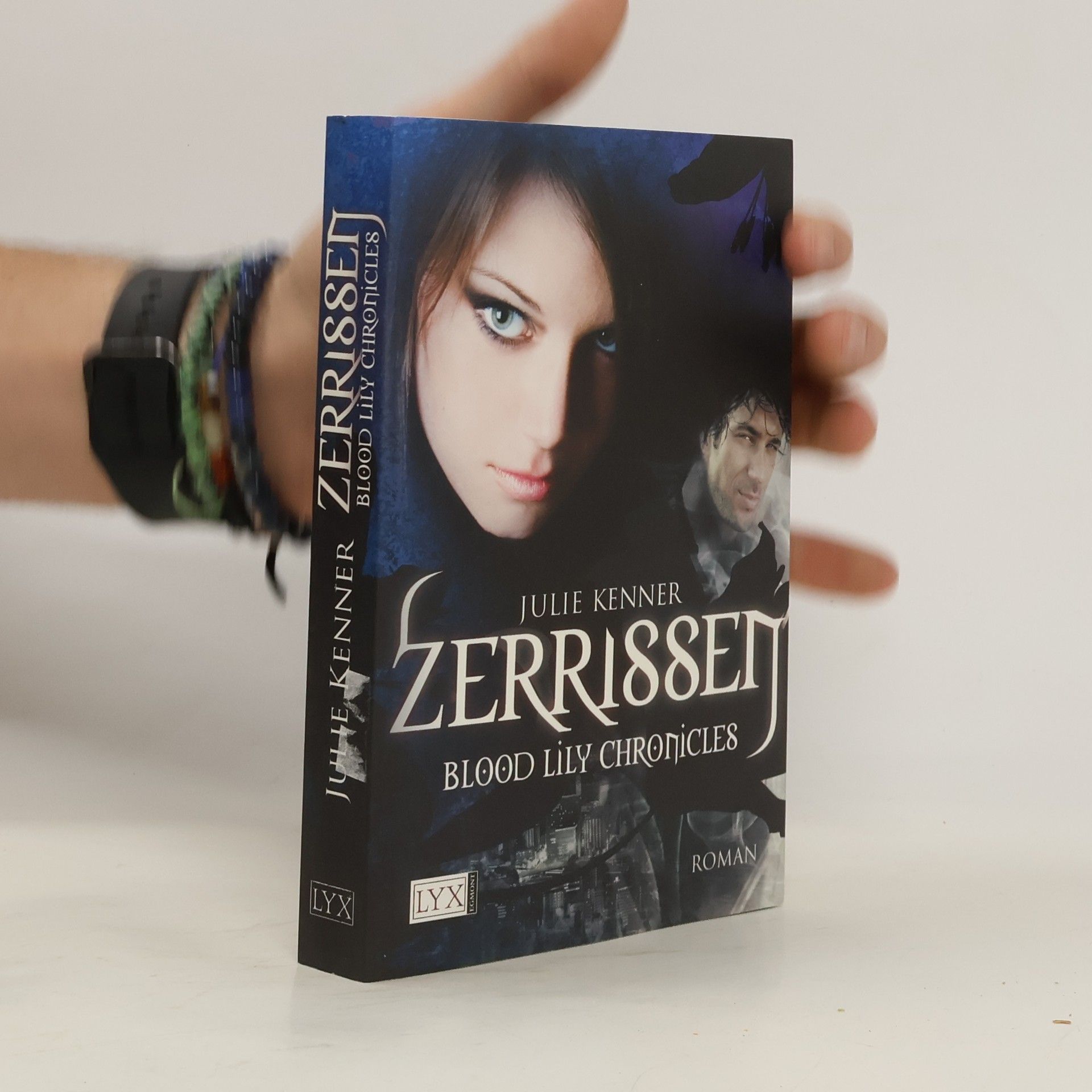 Julie Kenner Blood Lily Chronicles. Zerrissen