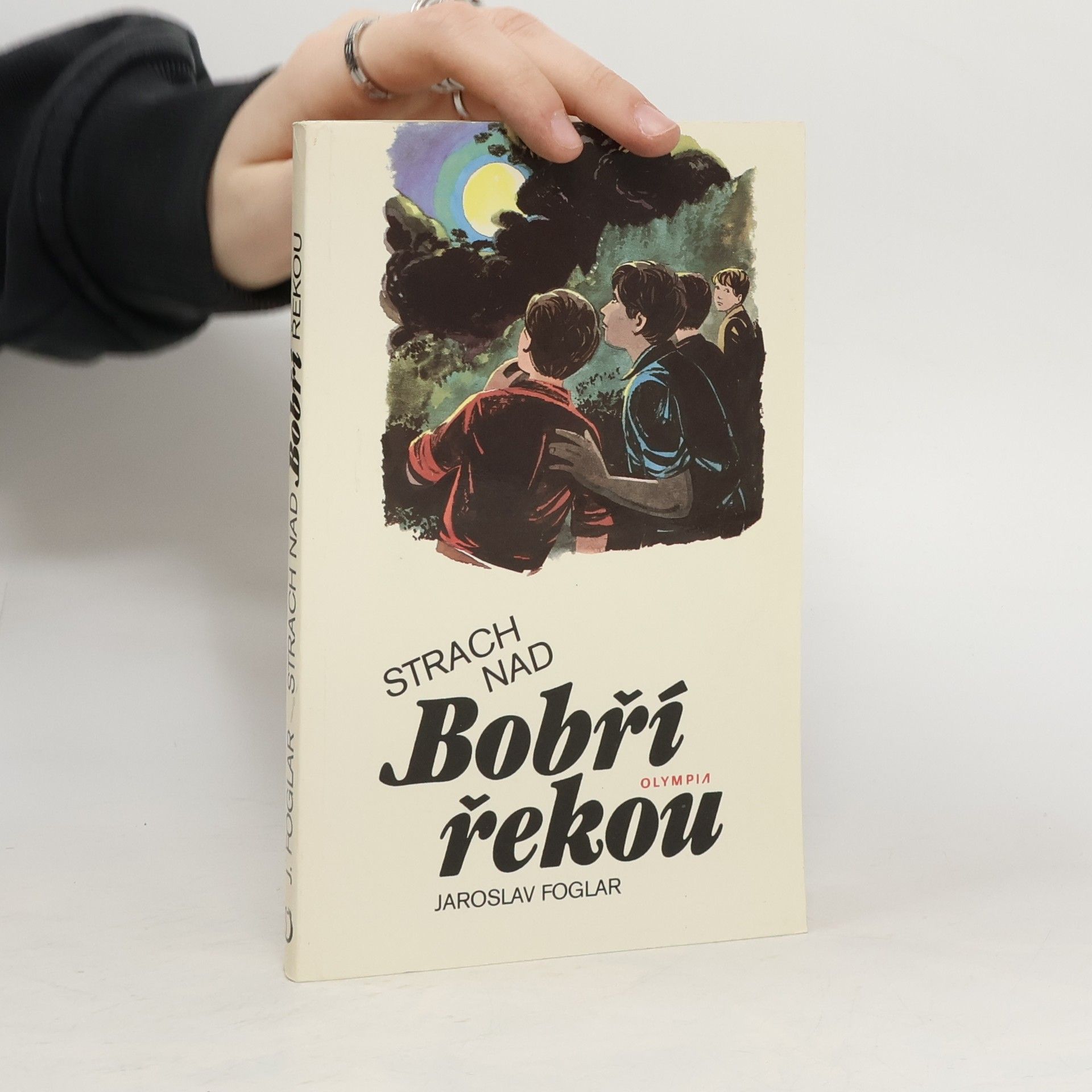 Jaroslav Foglar Strach nad Bobří řekou