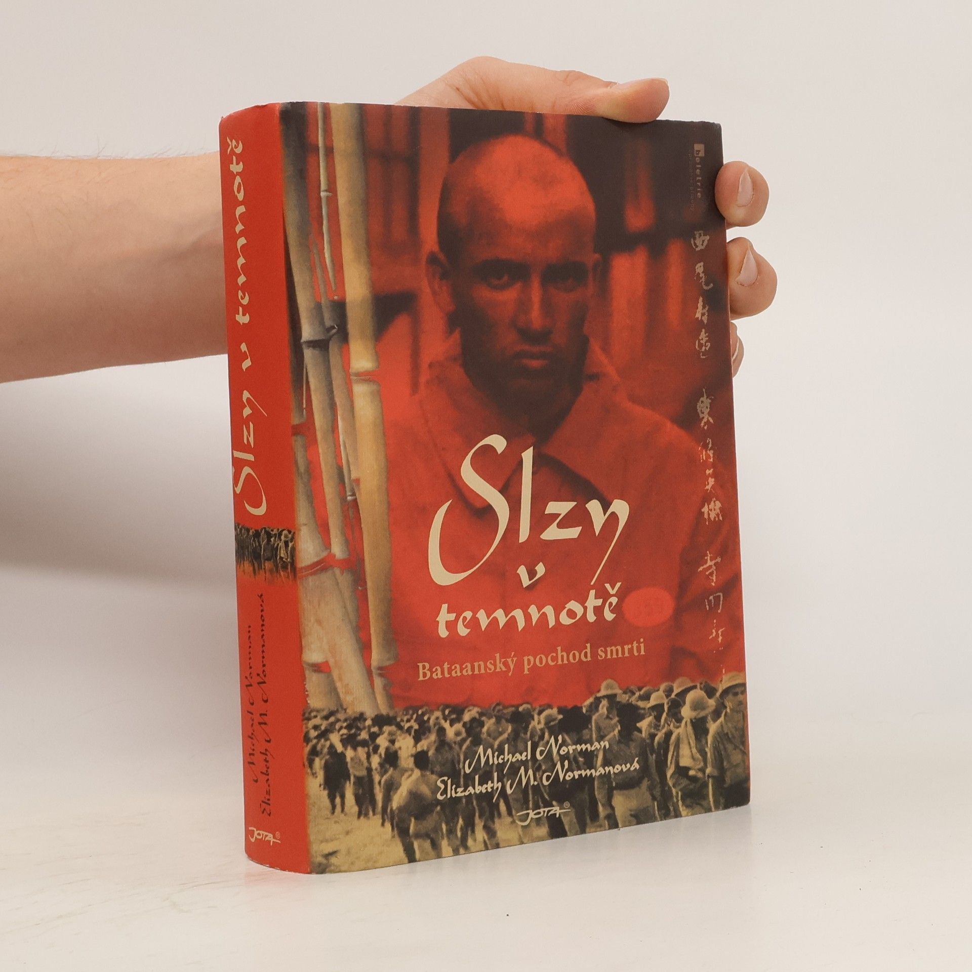 Michael Norman Slzy v temnotě. Bataanský pochod smrti