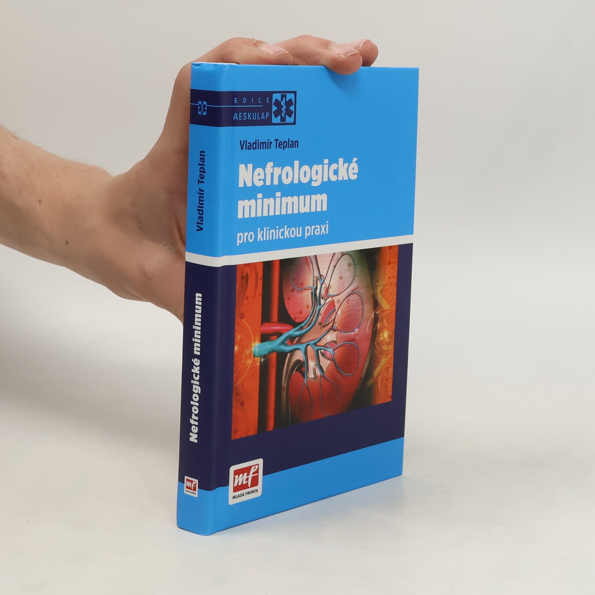Vladimír Teplan Nefrologické minimum pro klinickou praxi