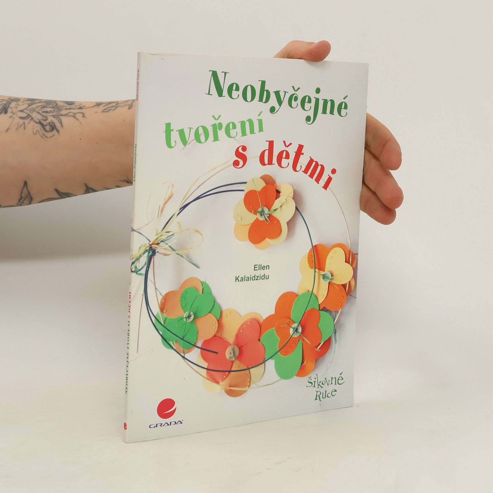 Ellen Kalaidzidu Neobyčejné tvoření s dětmi