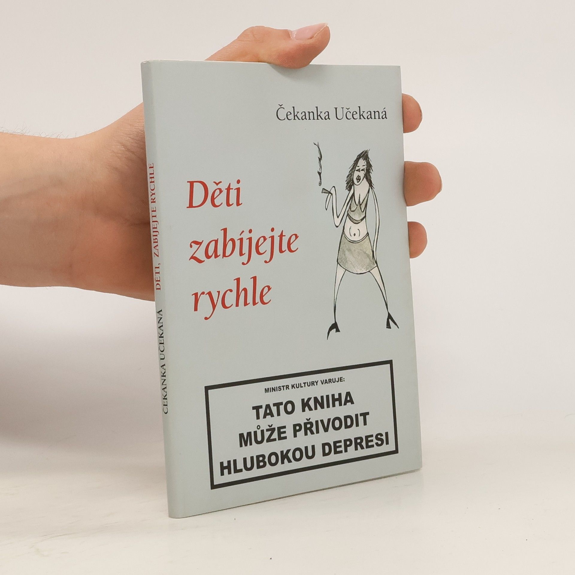 Renée Kmeťová Děti zabíjejte rychle