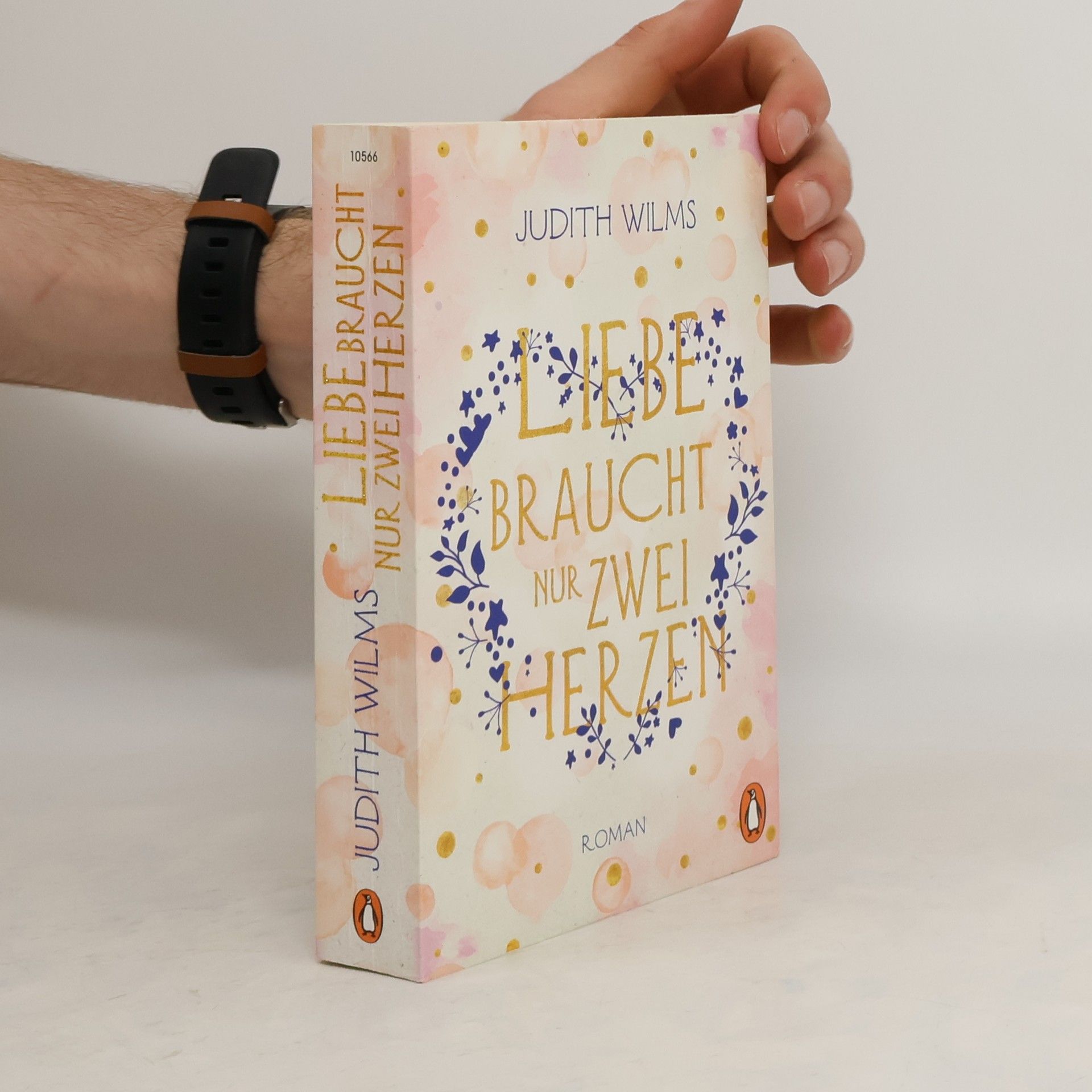 Judith Wilms Liebe braucht nur zwei Herzen