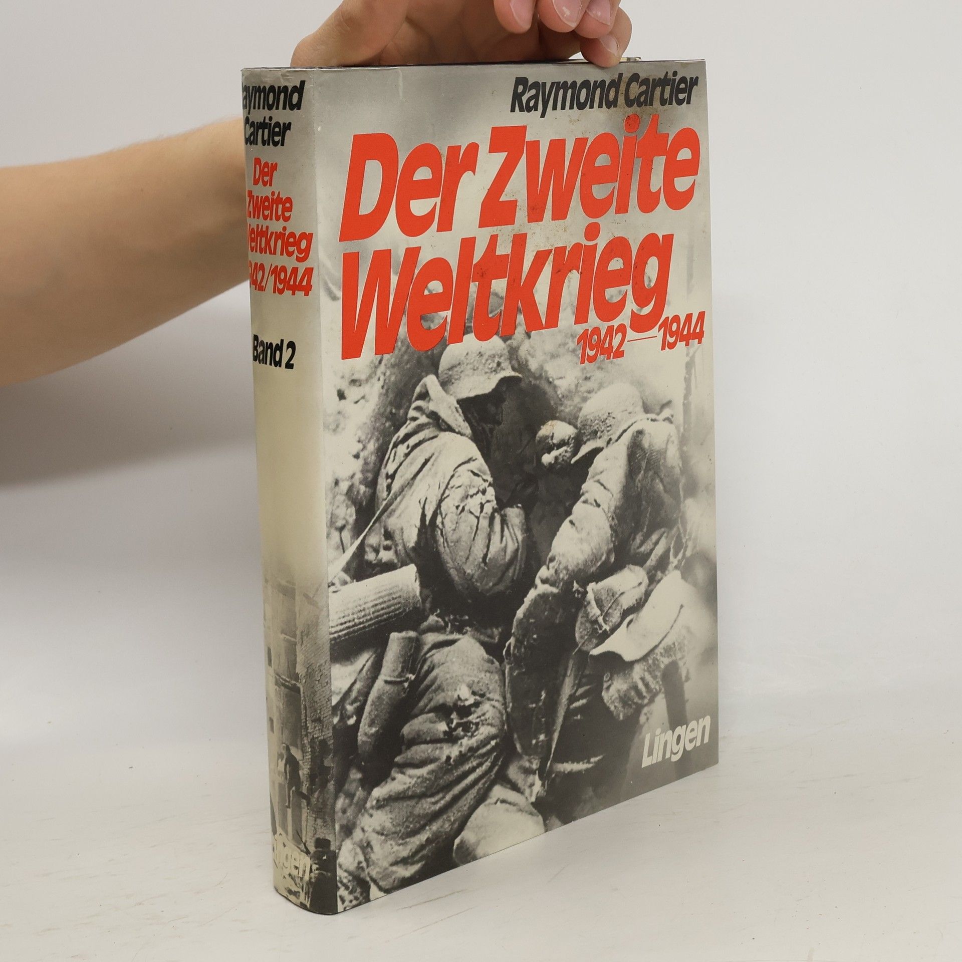 Raymond Cartier Der Zwerte Weltkrieg 1942-1944