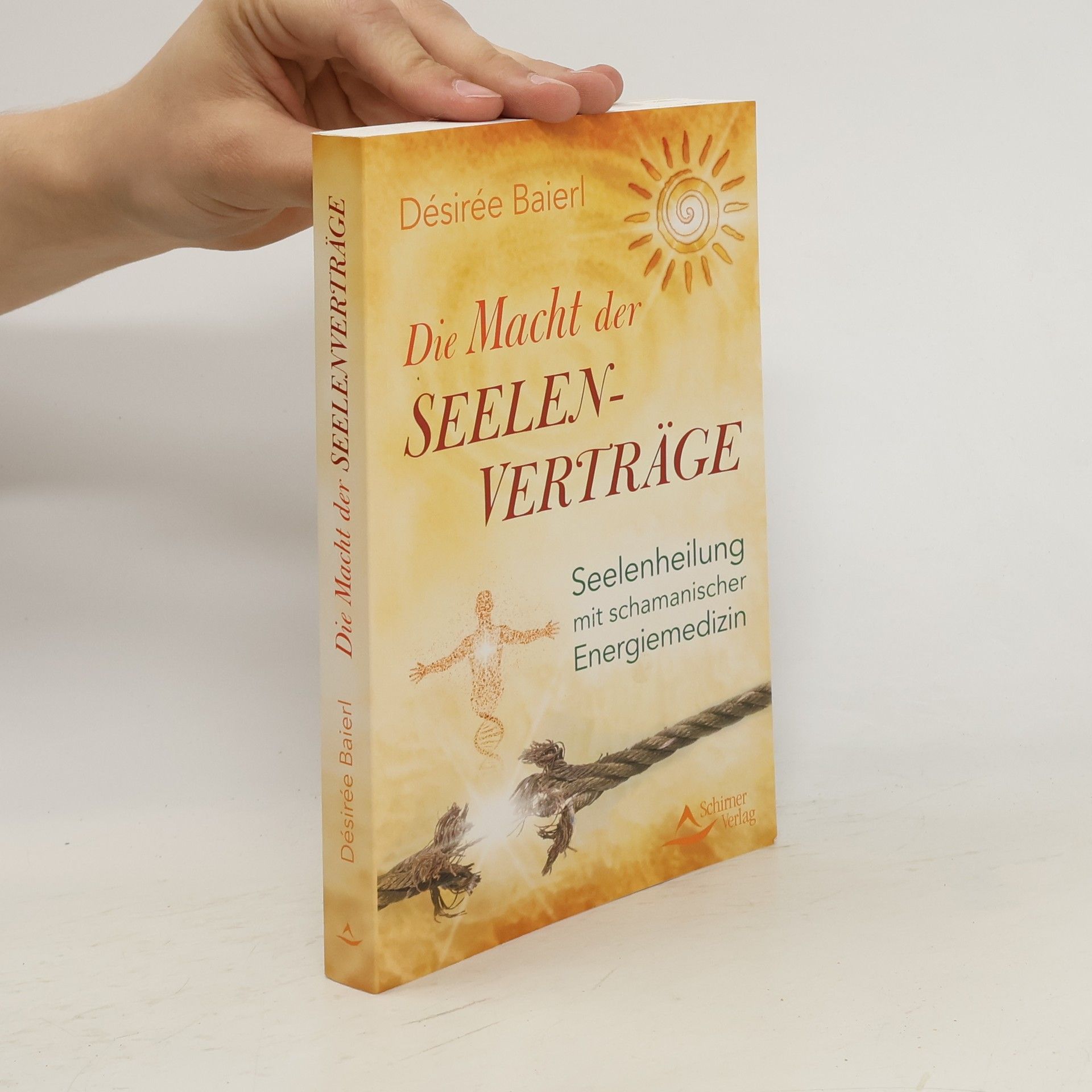 De sire e. Baierl Die Macht der Seelenverträge