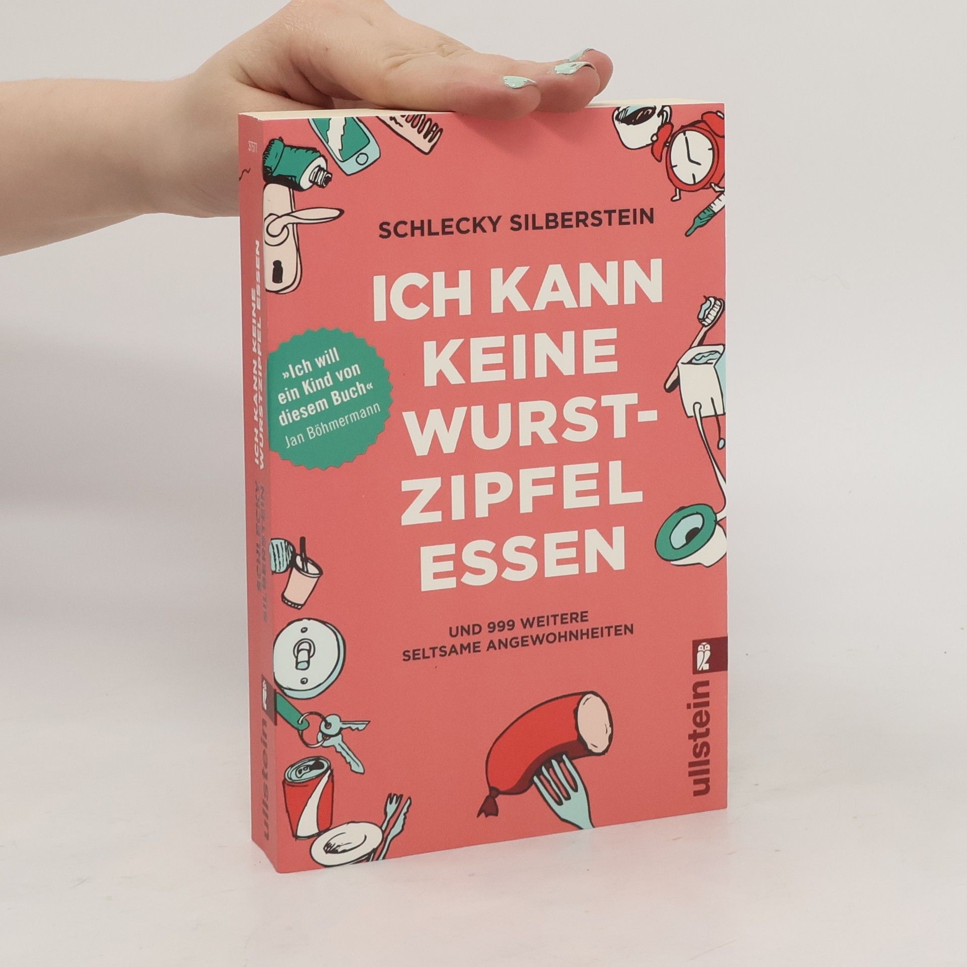 Schlecky Silberstein Ich kann keine Wurstzipfel essen