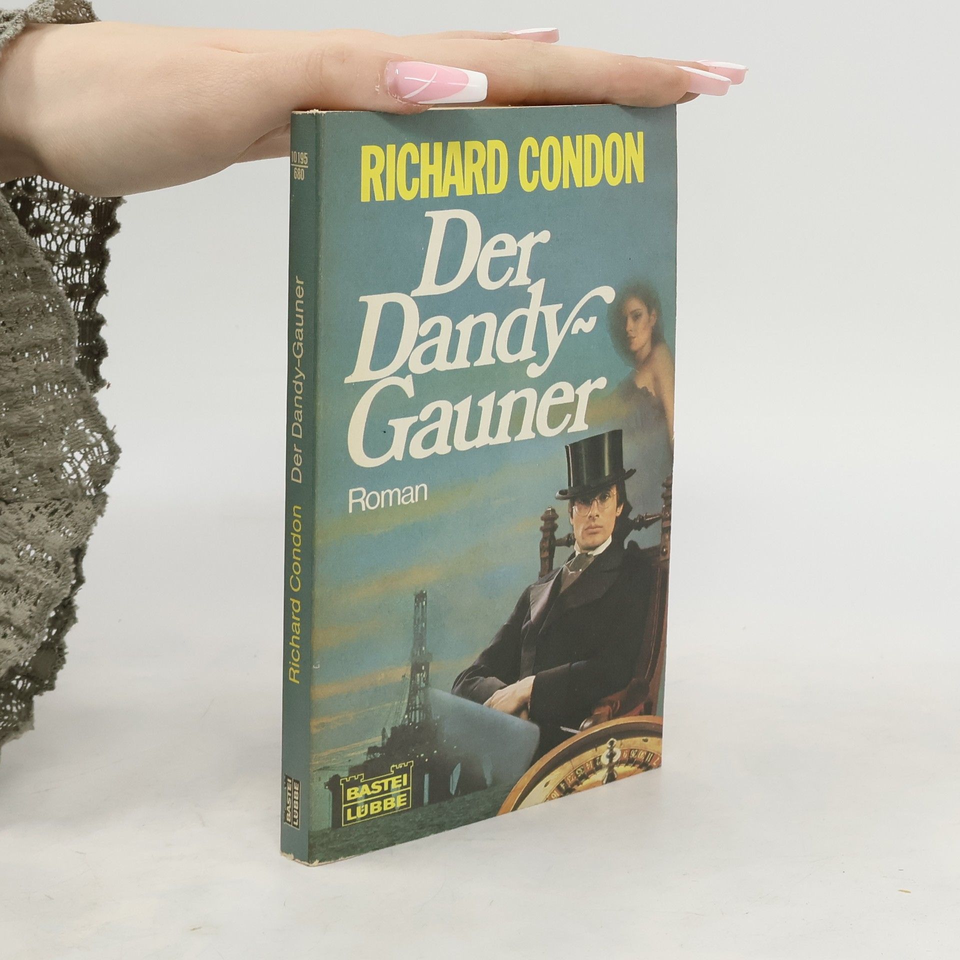Richard Condon Der Dandy-Gauner