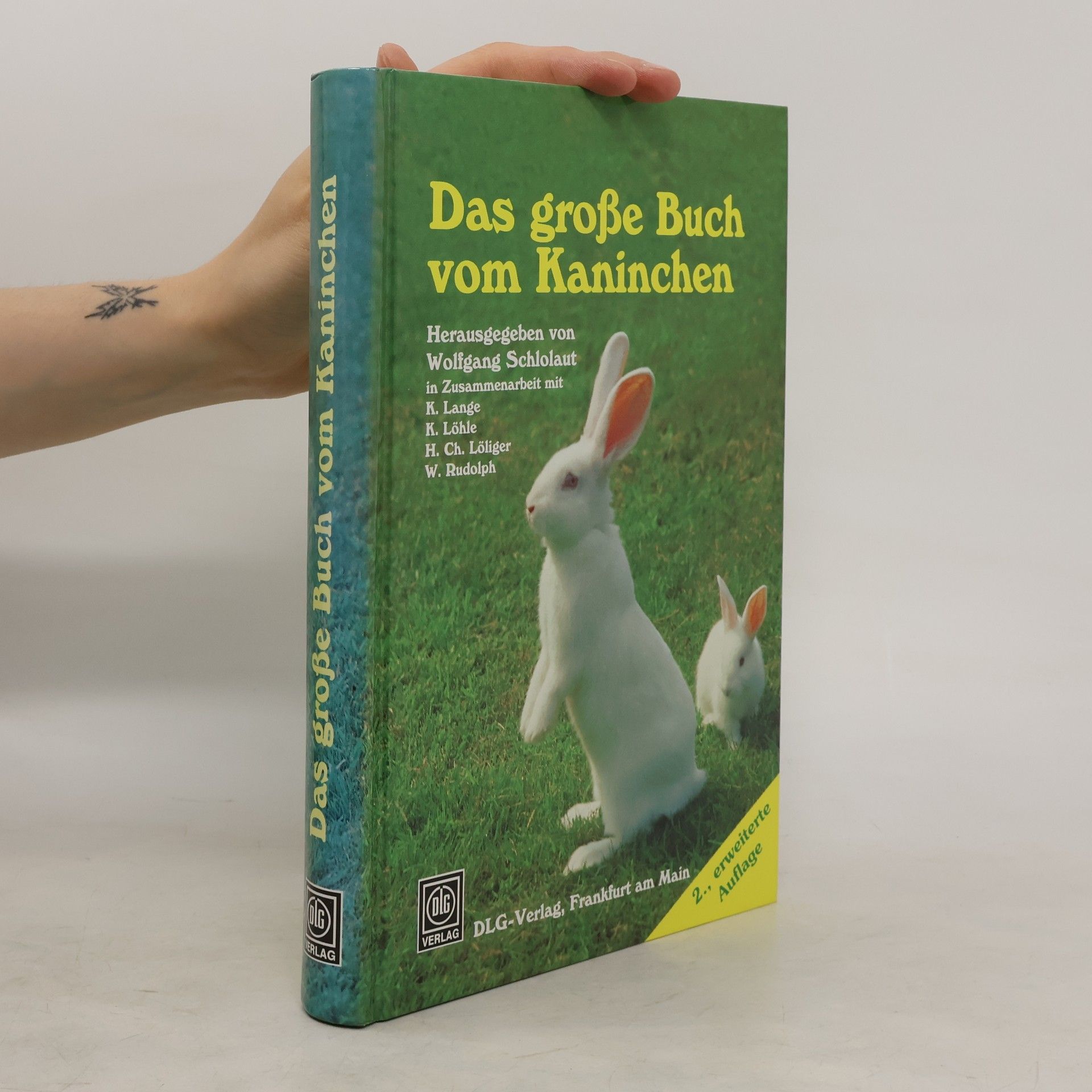 Wolfgang Schlolaut Das große Buch vom Kaninchen