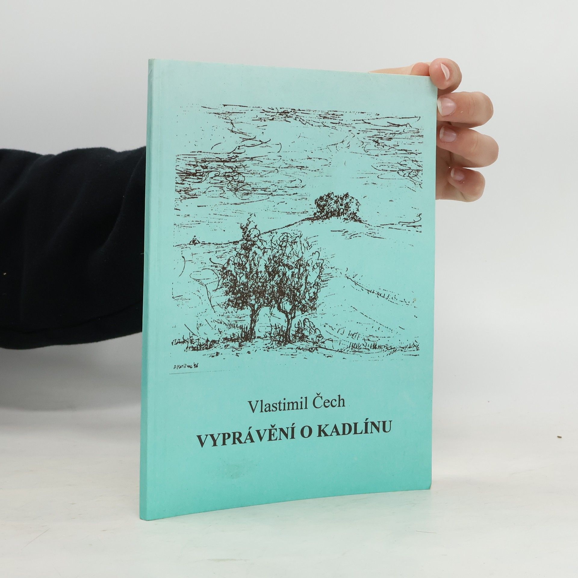 Vlastimil Čech Vyprávění o Kadlínu