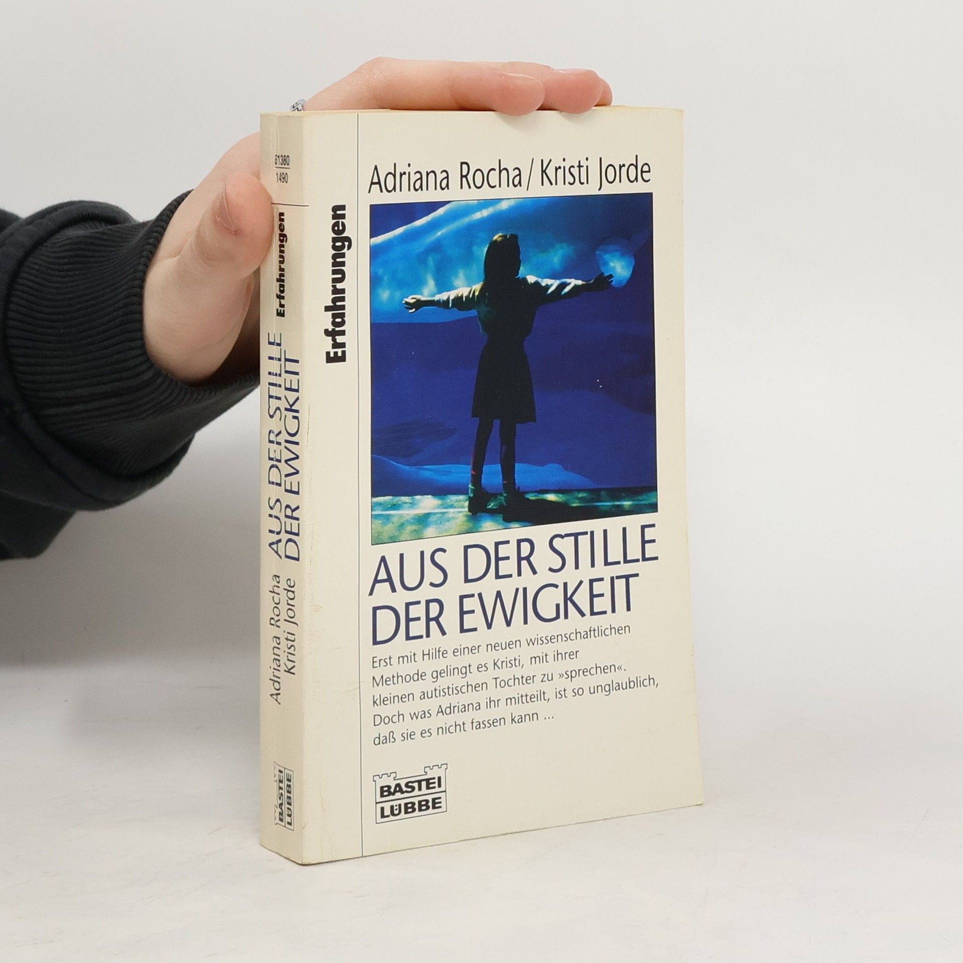 Adriana Rocha Aus der Stille der Ewigkeit