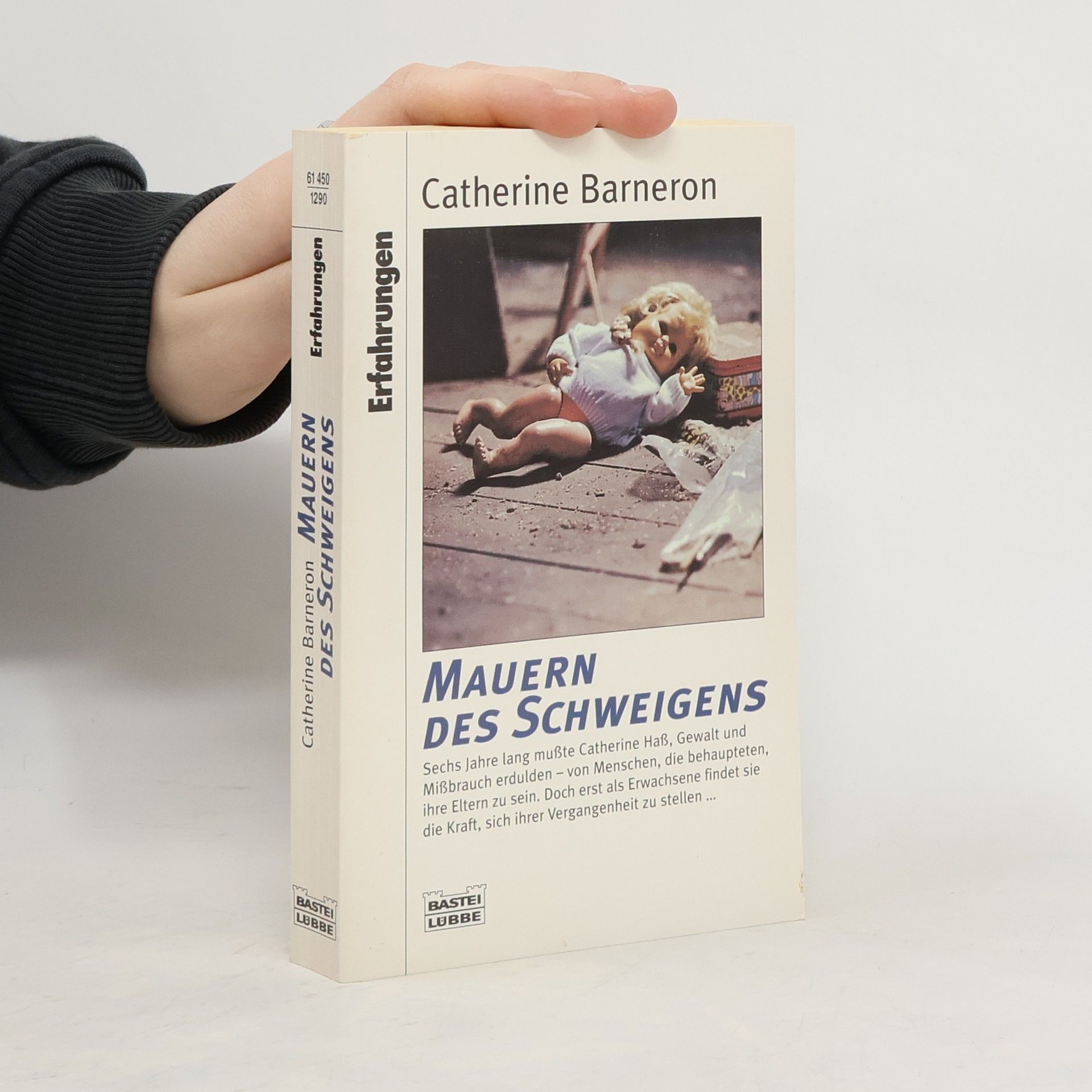 Catherine Barneron Mauern des Schweigens